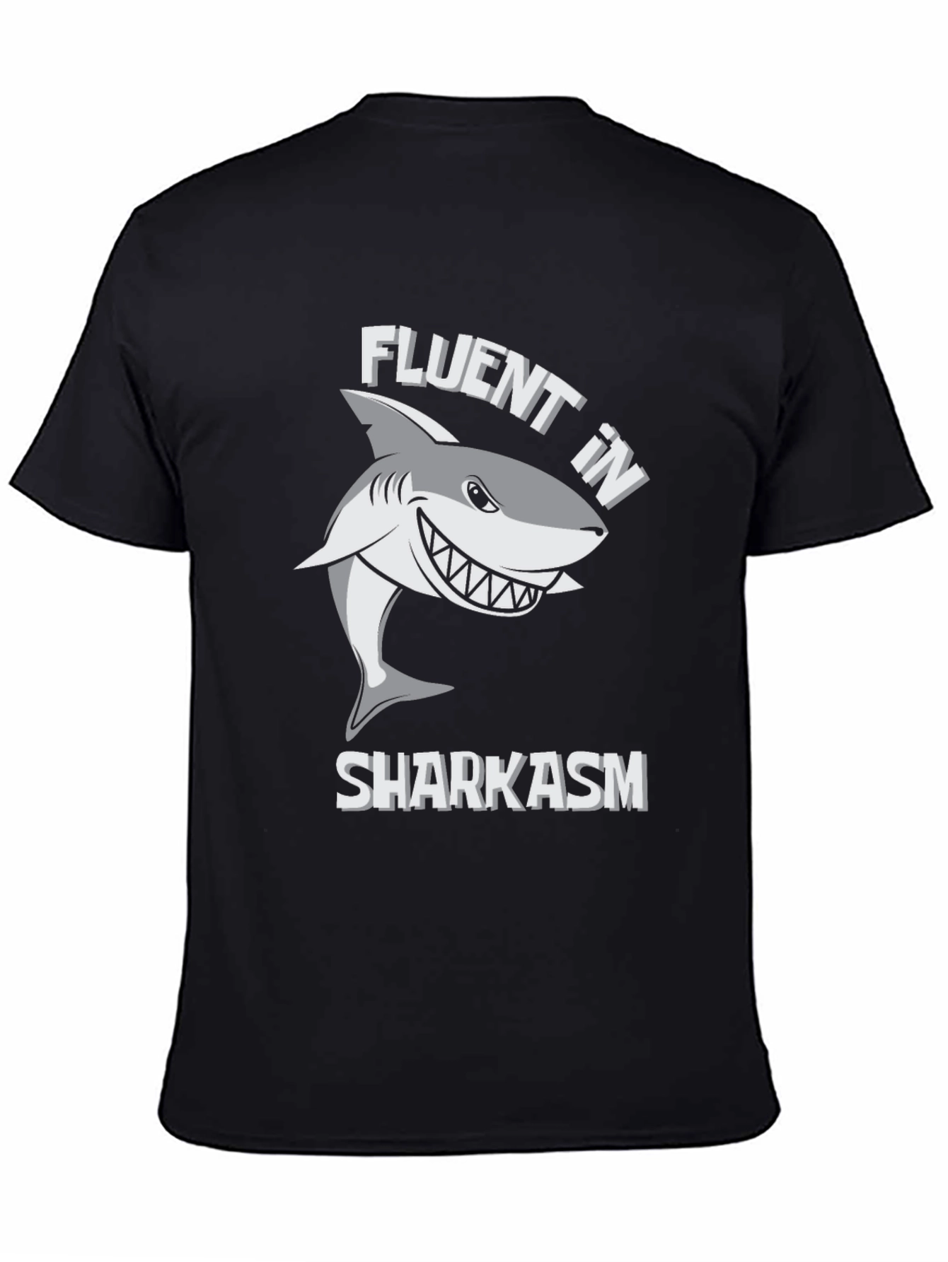 Fluent in Sharkasm Graphic Tee - Funny Shark Design