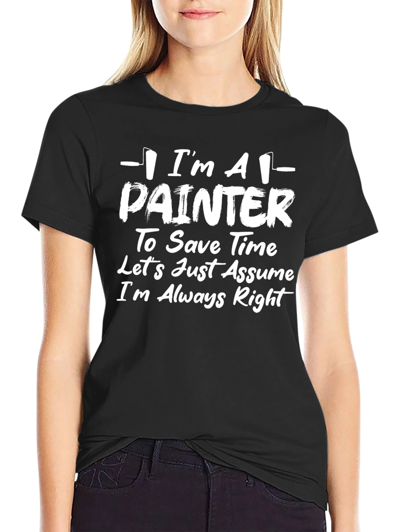 Im A Painter T-Shirt - Funny Painter Gift Tee