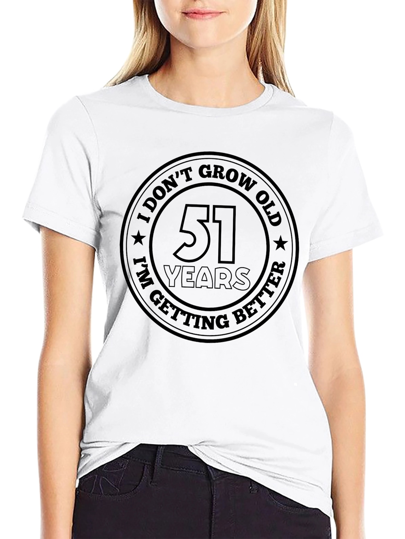 51 Years Better T-Shirt - Birthday Gift