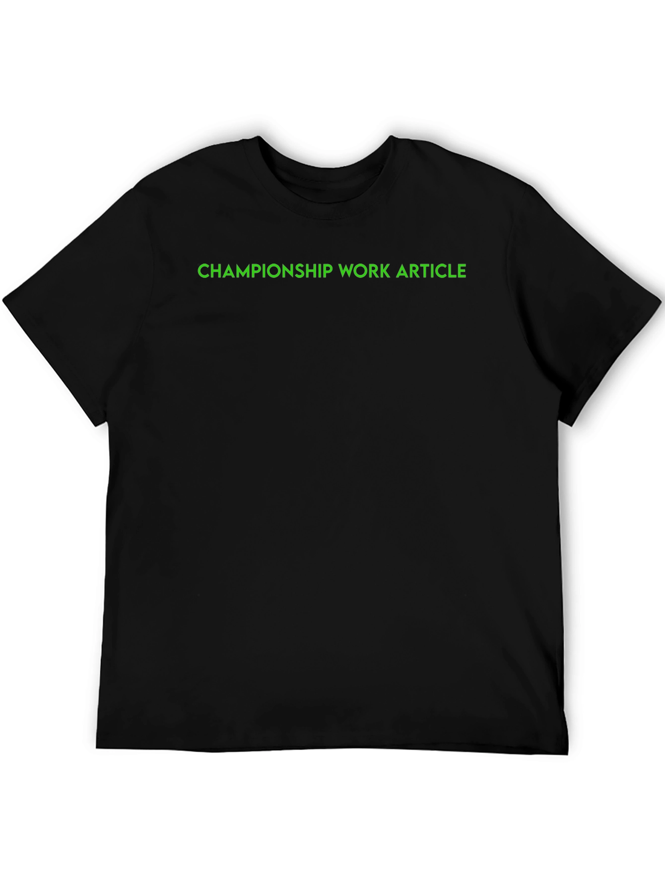 Championship Work Article Black T-Shirt