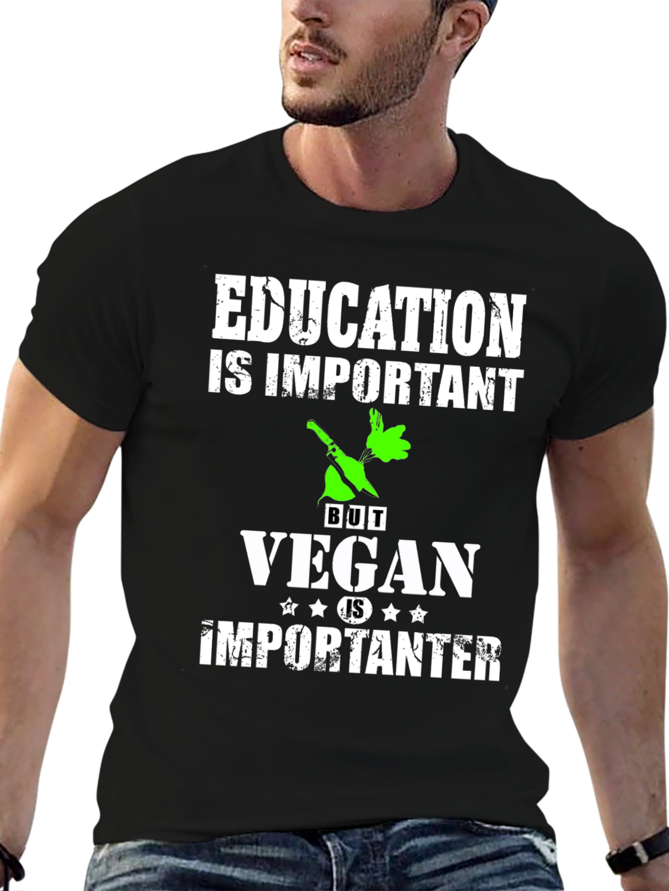 Education Important But Vegan Is Importanter T-Shirt