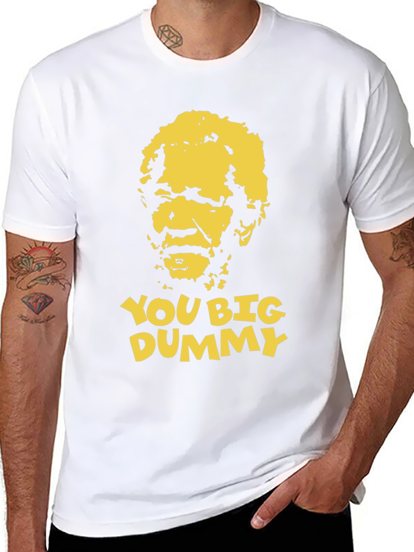 You Big Dummy Funny Graphic T-Shirt