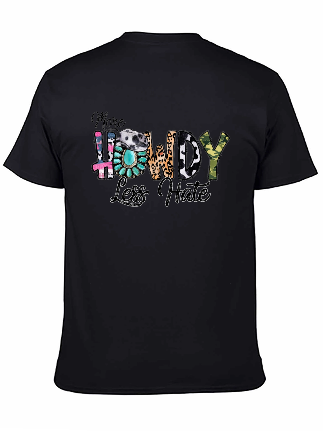 More Howdy Less Hate Graphic Tee