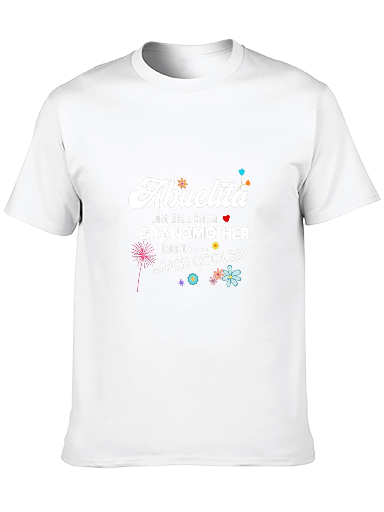 Abuelita Grandmother T-Shirt Much Cooler