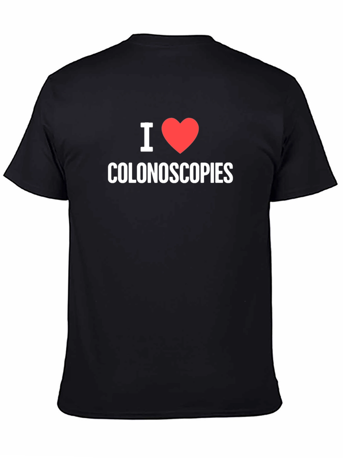 I Heart Colonoscopies Graphic T-Shirt