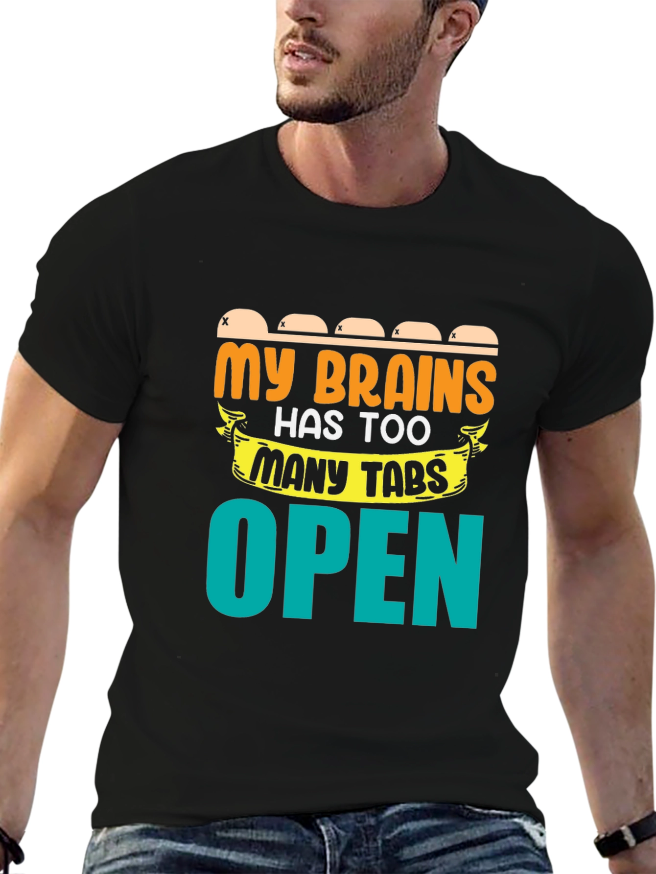 My Brain Has Too Many Tabs Open T-Shirt