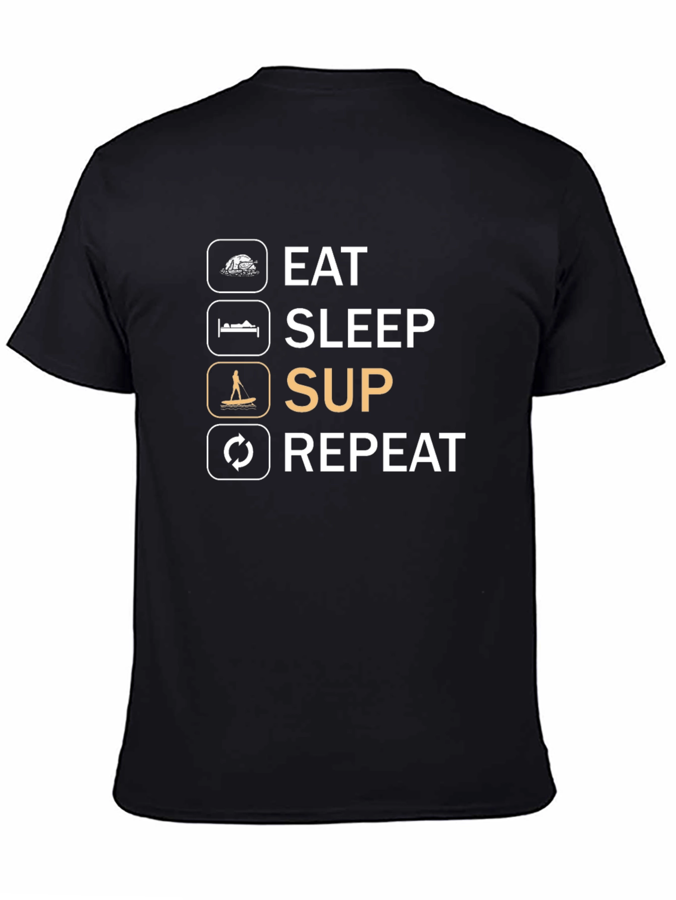 Eat Sleep SUP Repeat Graphic Tee