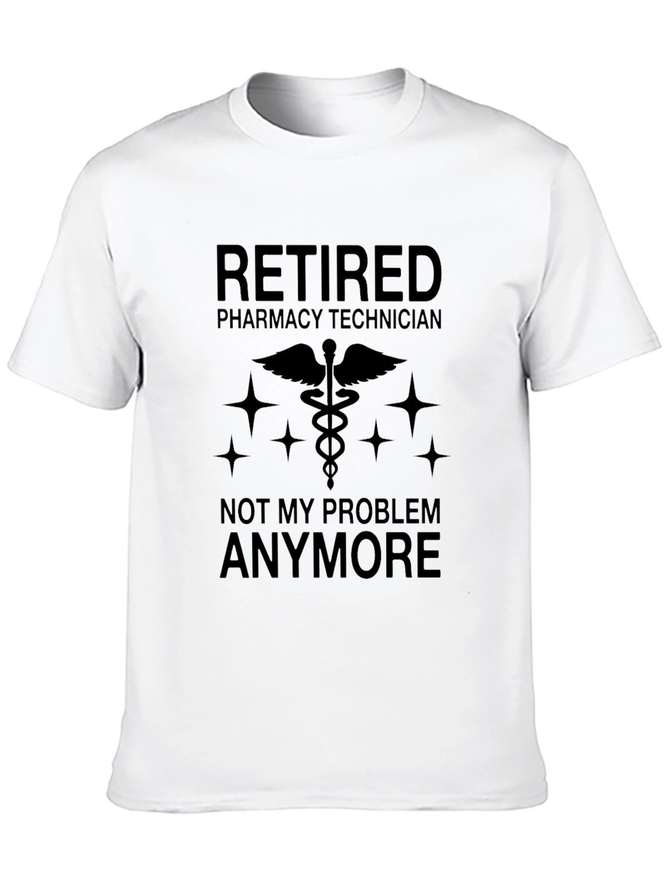 Retired Pharmacy Technician T-Shirt