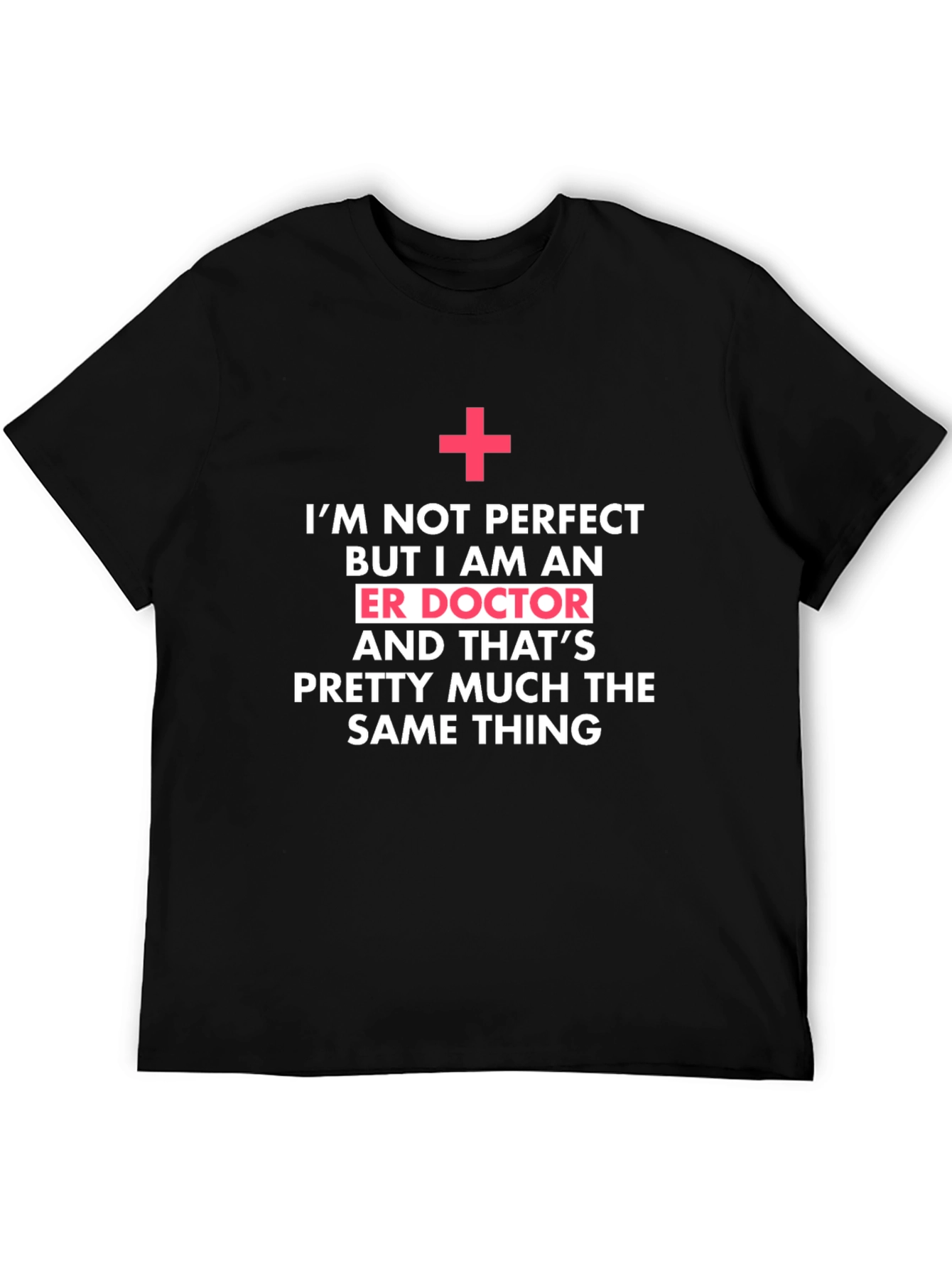 ER Doctor Novelty Graphic Tee