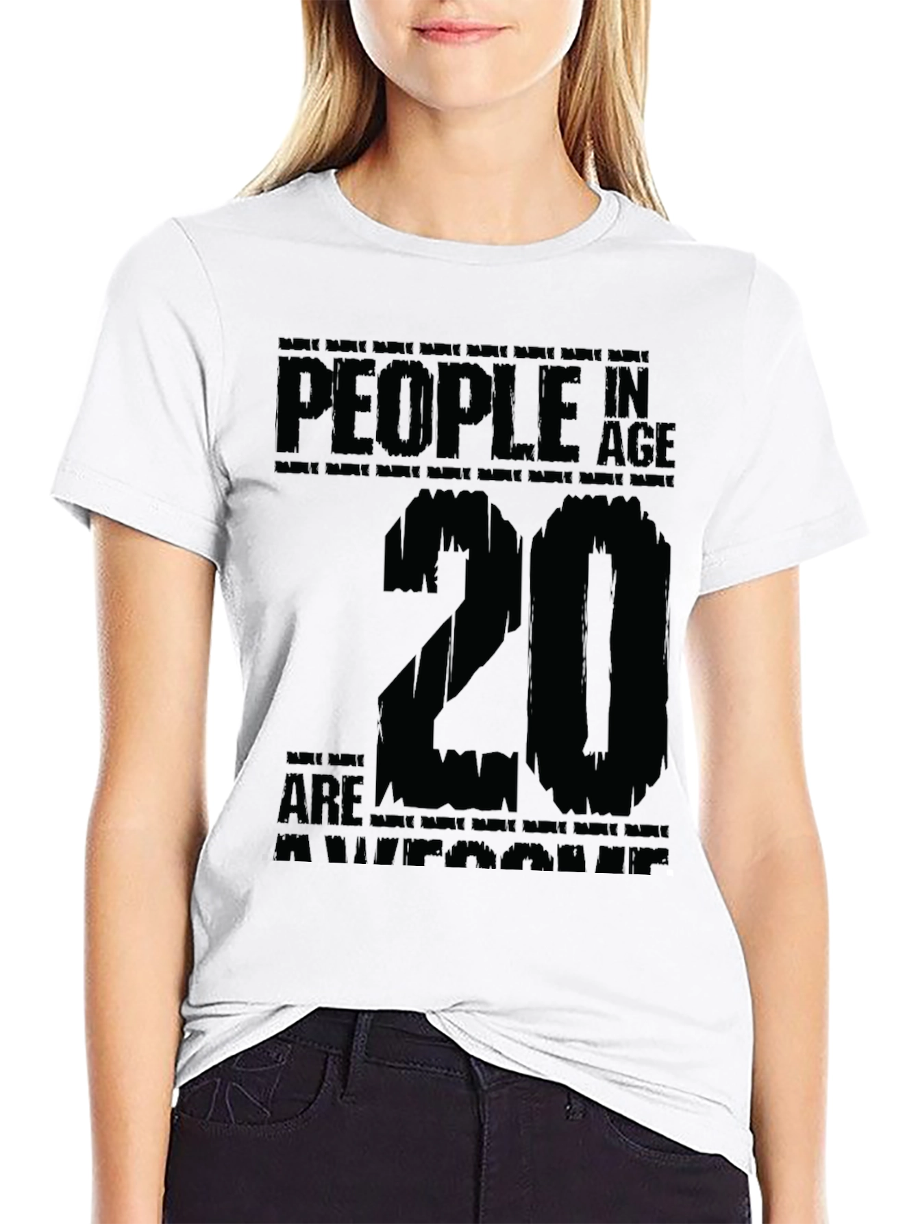 20 Year Olds are Awesome T-Shirt