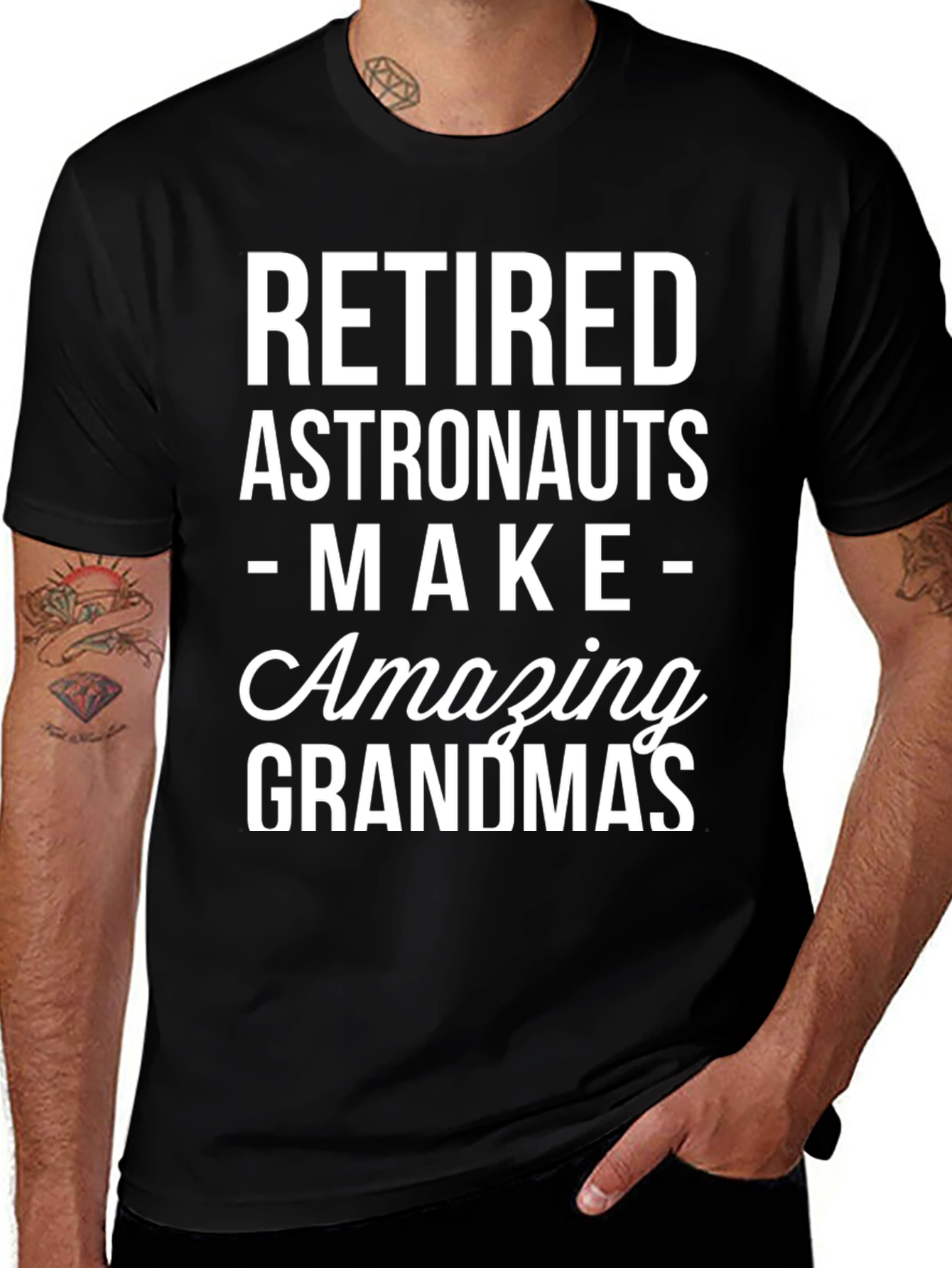 Retired Astronauts Make Amazing Grandmas Black T-Shirt