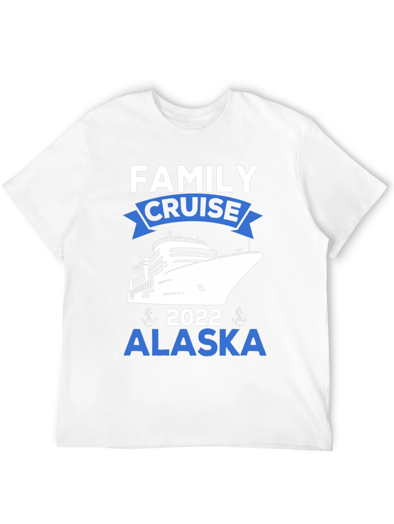 Family Cruise 2022 Alaska T-Shirt