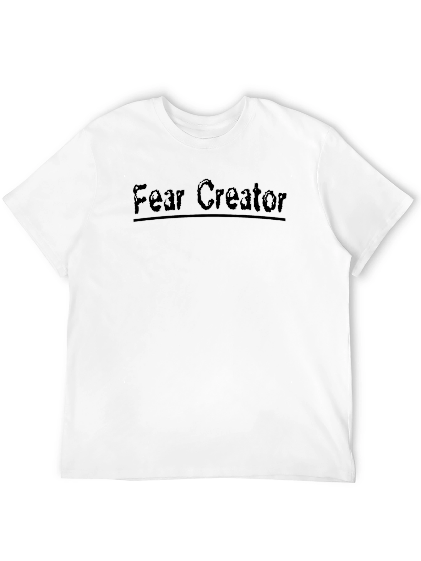 Fear Creator Graphic T-Shirt