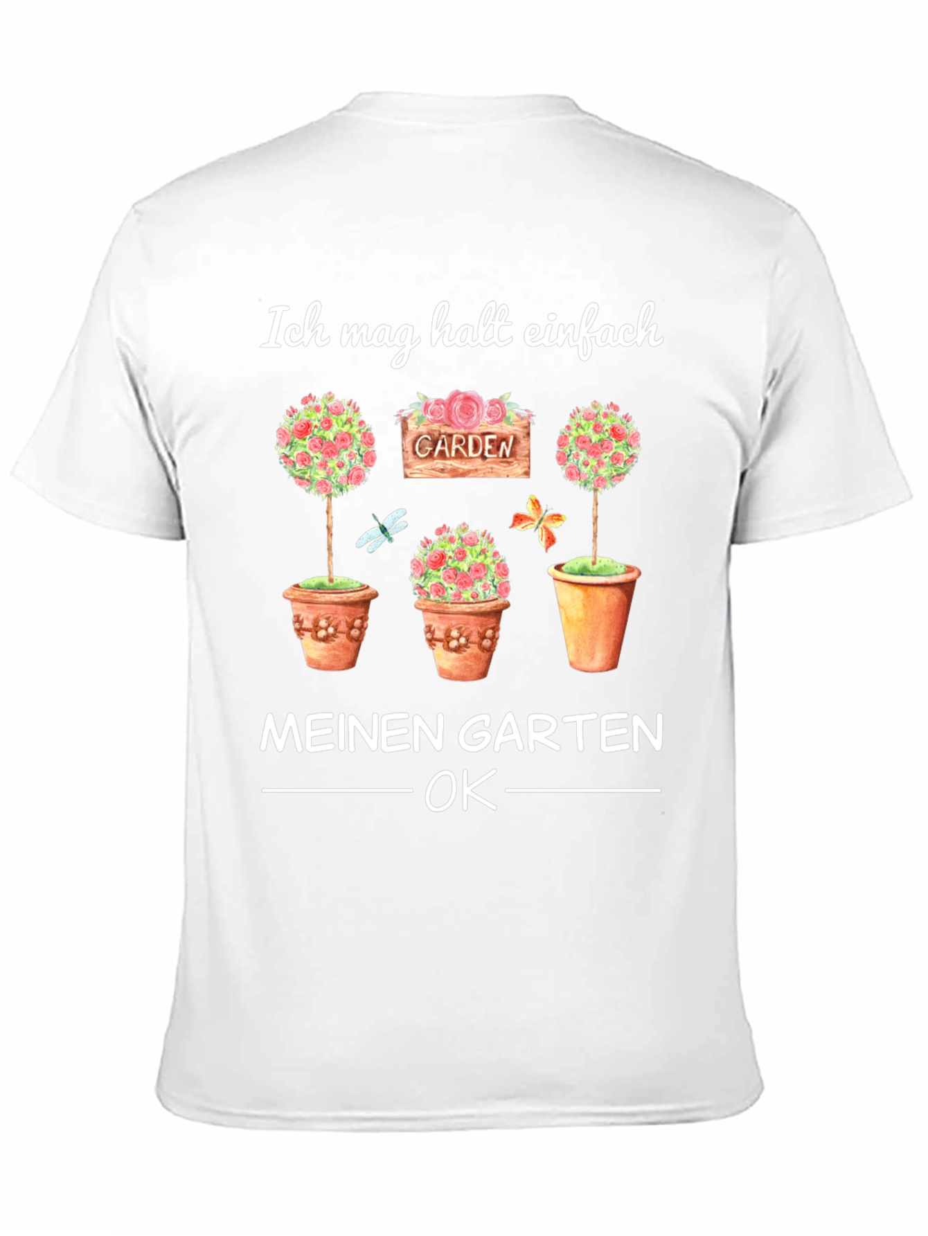Ich Mag Meinen Garten T-Shirt
