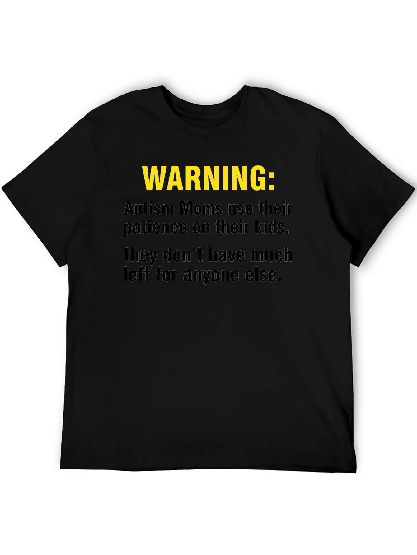 Autism Mom Warning T-Shirt: Limited Patience