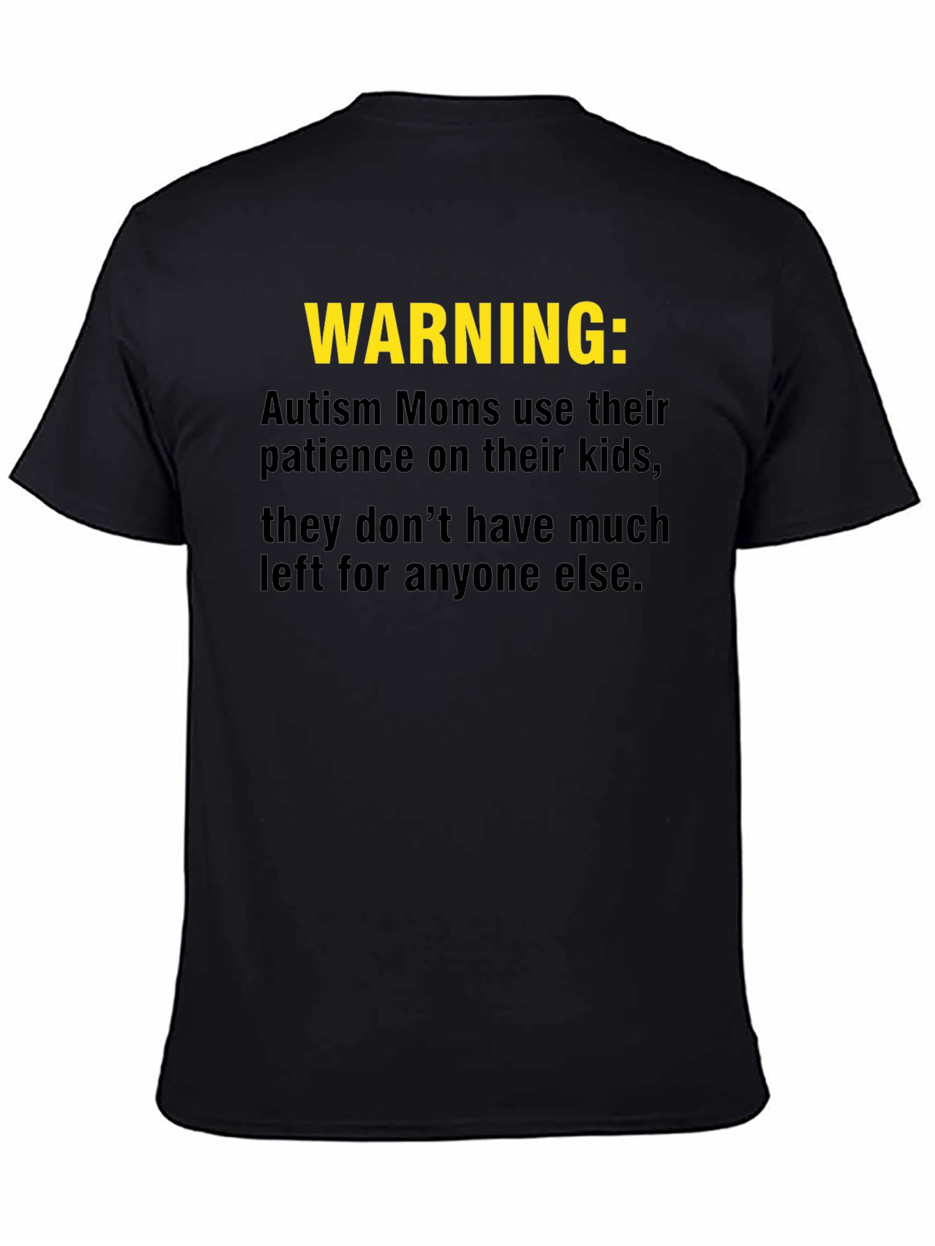 Autism Mom Warning T-Shirt: Limited Patience