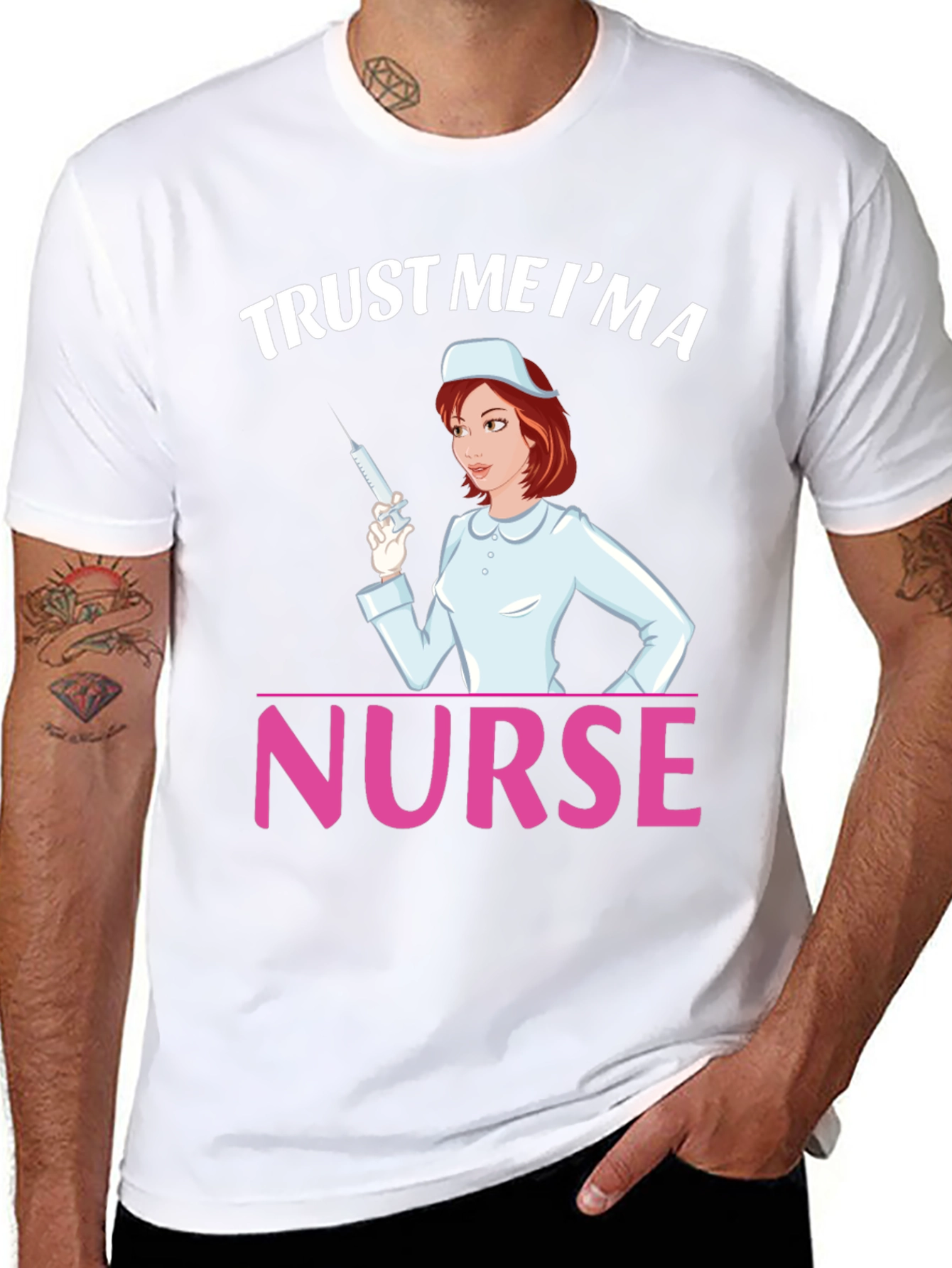 Trust Me Im a Nurse T-Shirt