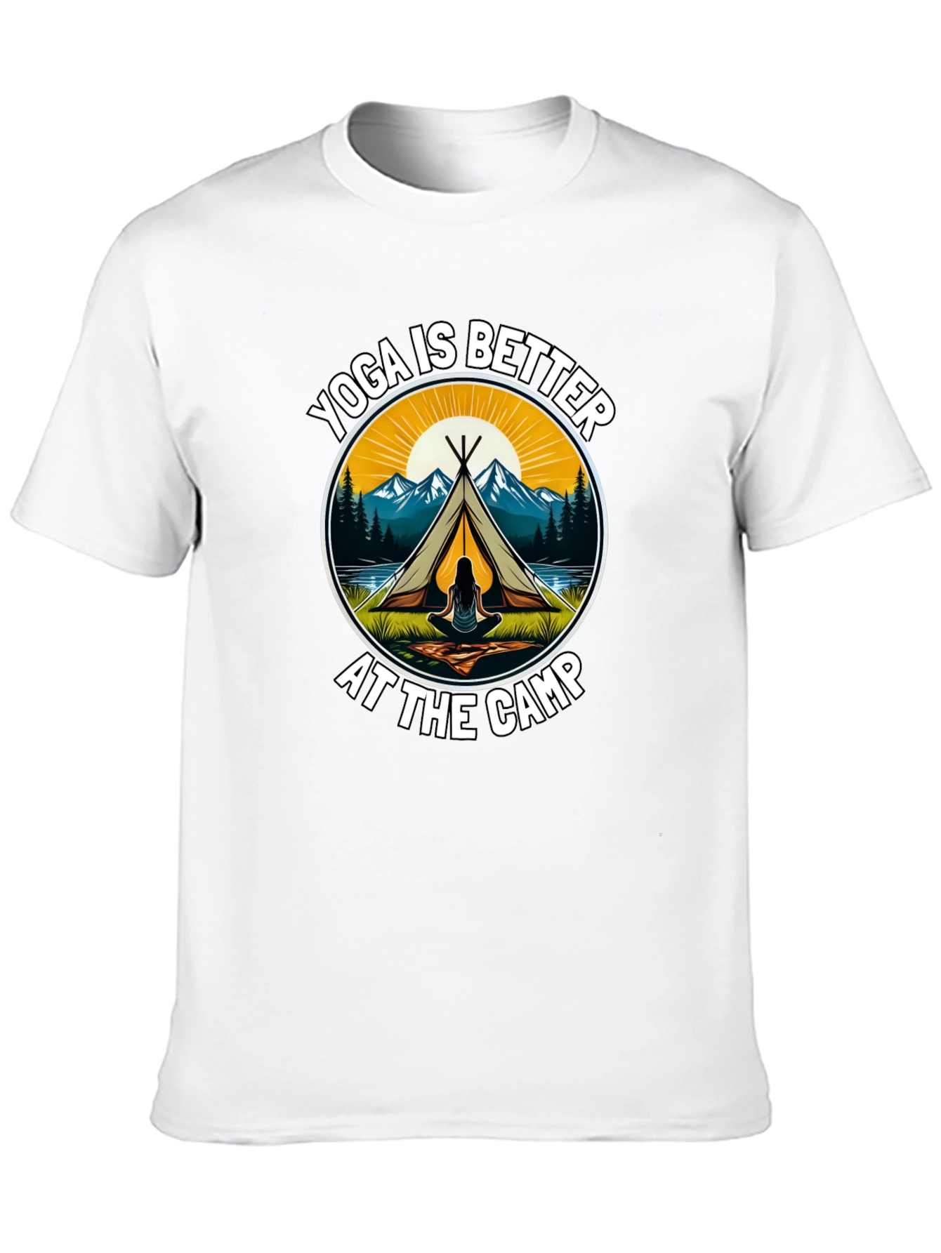 Yoga is Better at the Camp Graphic Tee