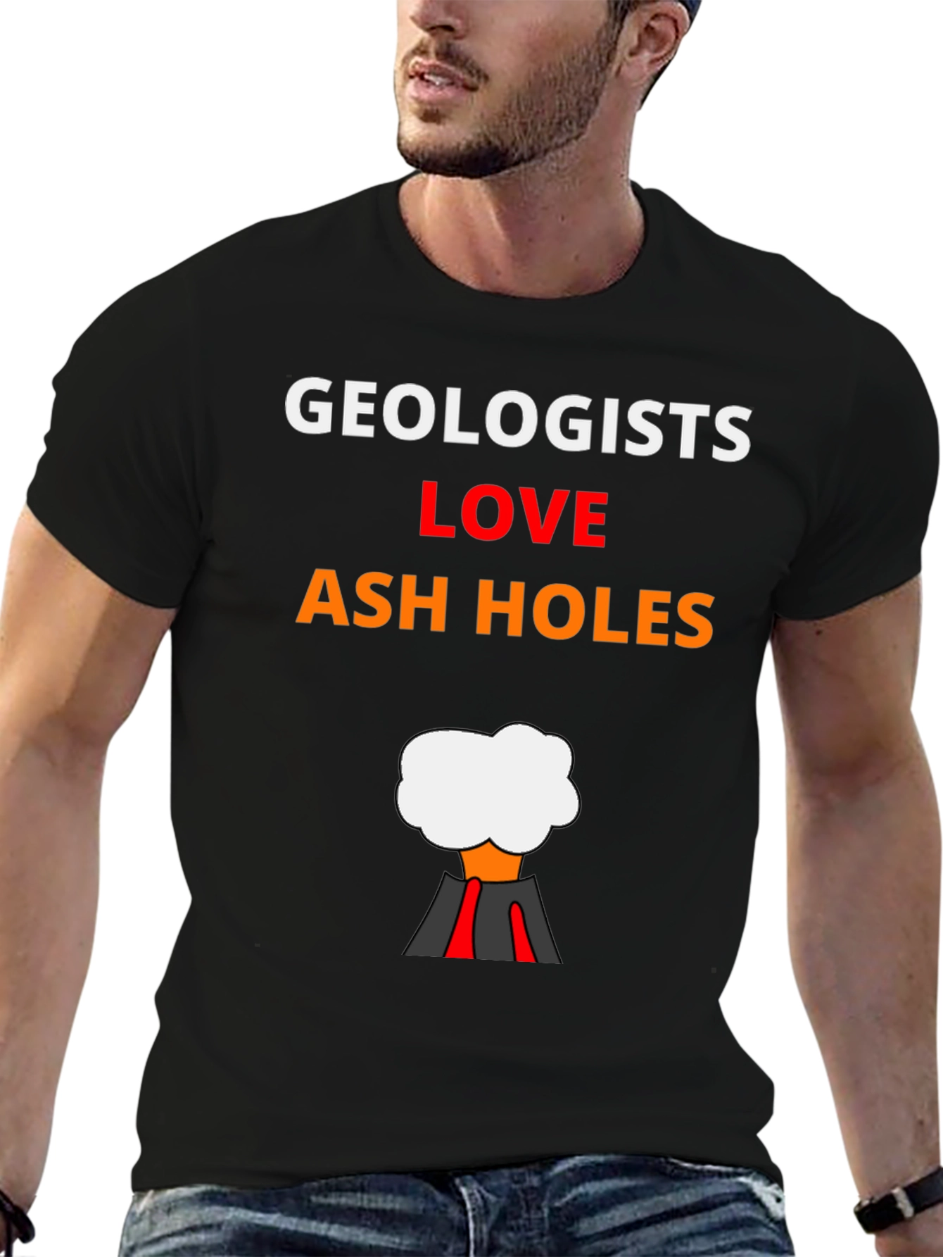 Geologists Love Ash Holes Graphic T-Shirt