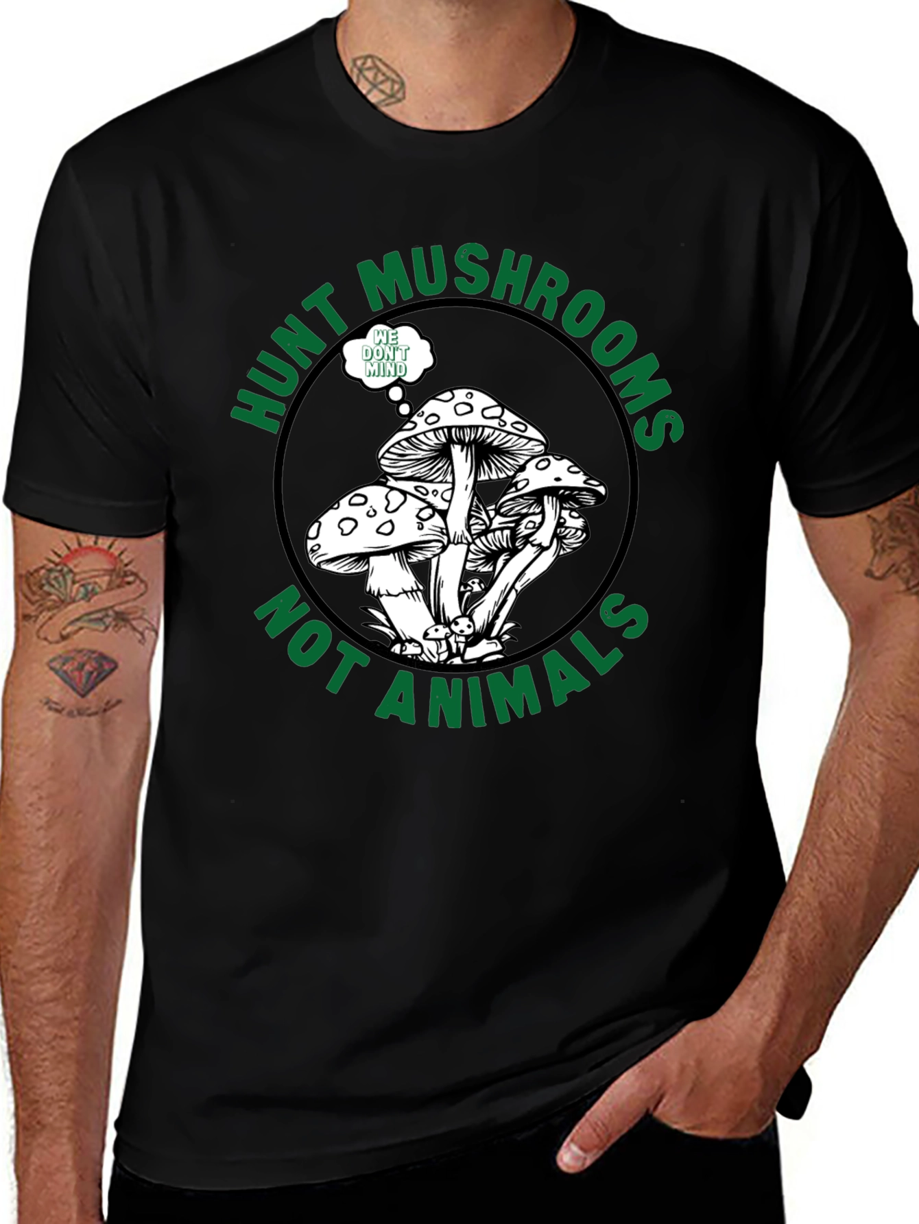 Hunt Mushrooms Not Animals Black T-Shirt