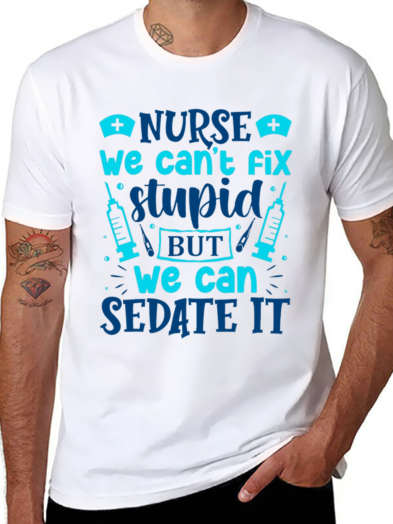 Nurse Cant Fix Stupid Sarcastic Graphic Tee