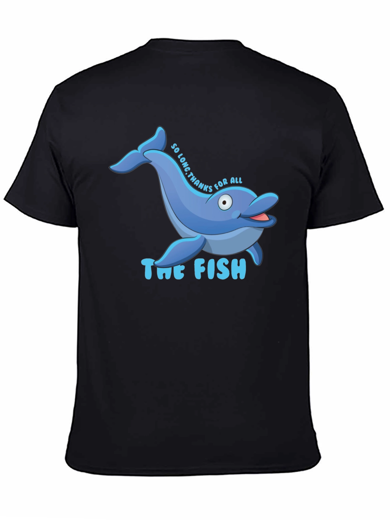 So Long Thanks for All the Fish T-Shirt