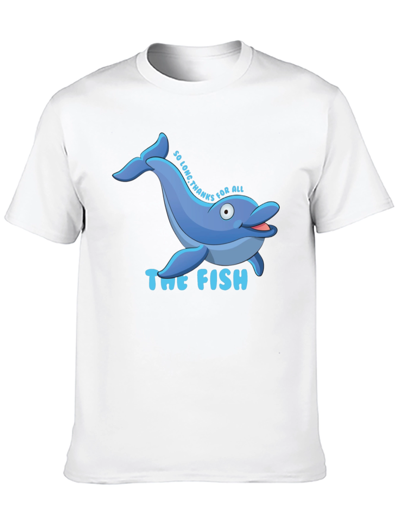So Long Thanks for All the Fish T-Shirt