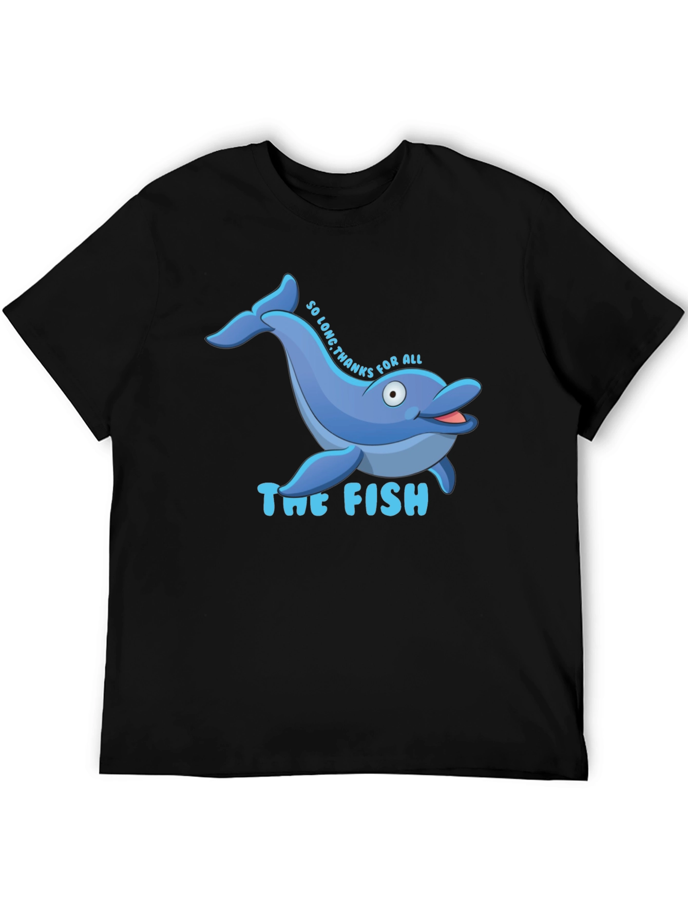 So Long Thanks for All the Fish T-Shirt