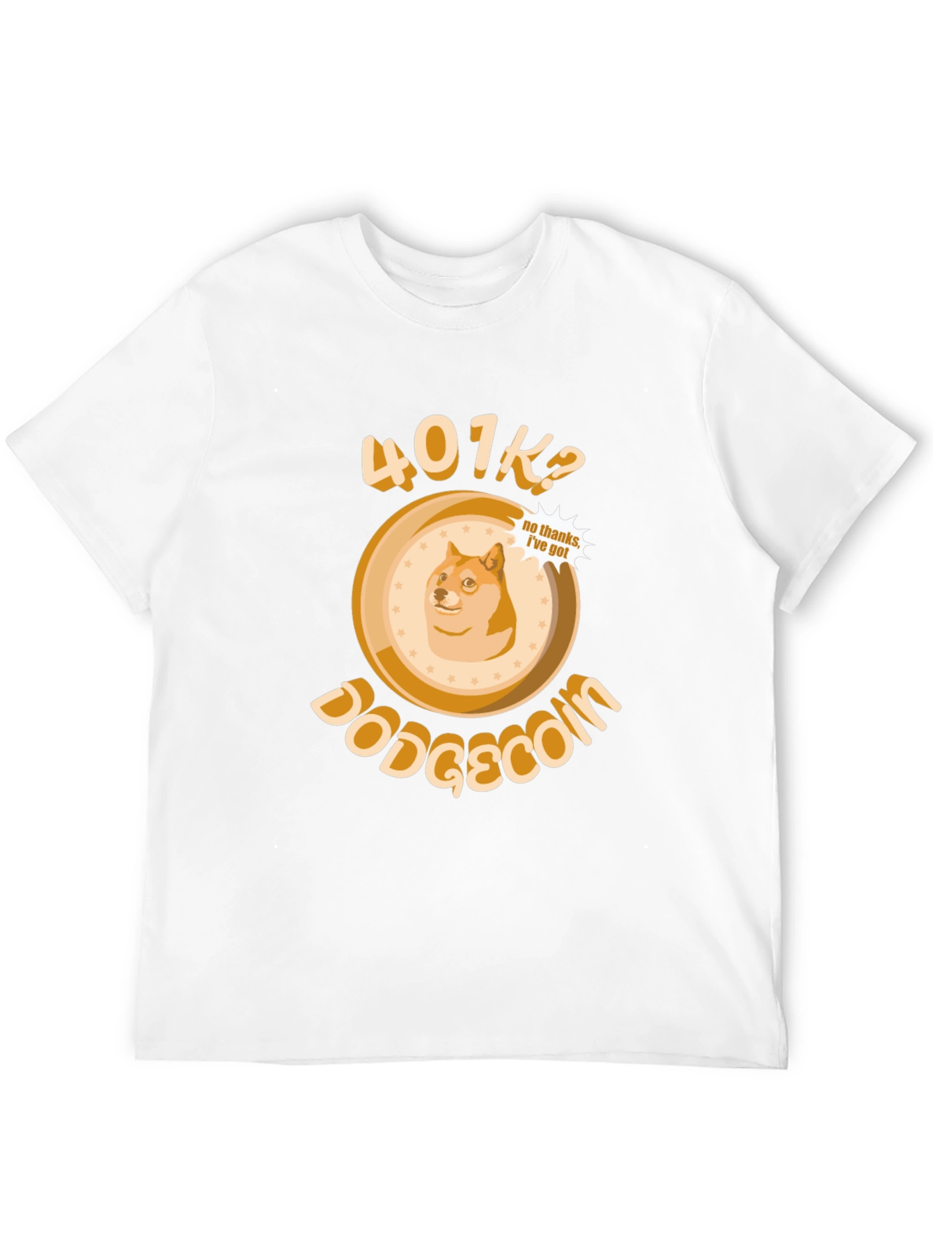 DogeCoin 401K? T-Shirt - Crypto Investing