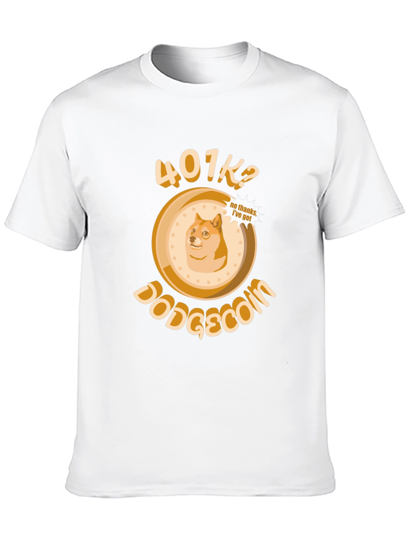 DogeCoin 401K? T-Shirt - Crypto Investing