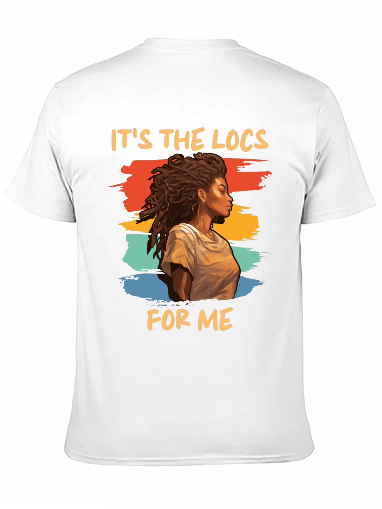Its The Locs For Me Graphic T-Shirt