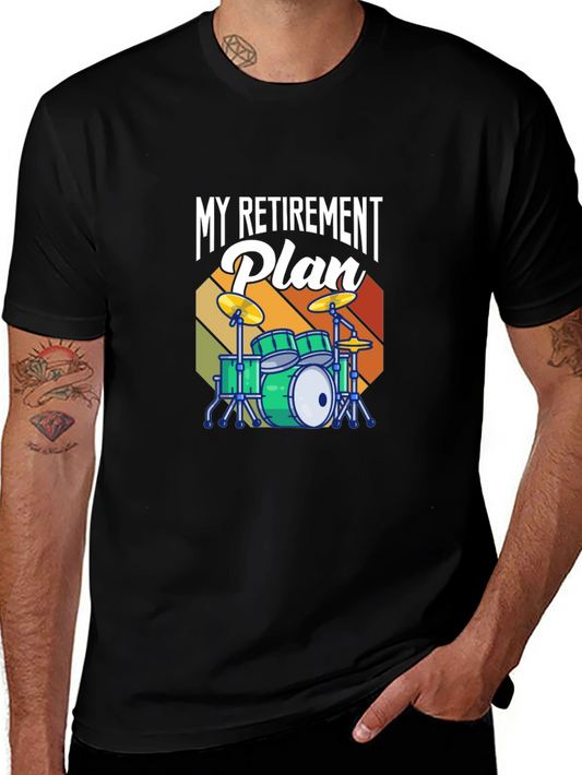 My Retirement Plan Drum Set T-Shirt - Music Lover Tee