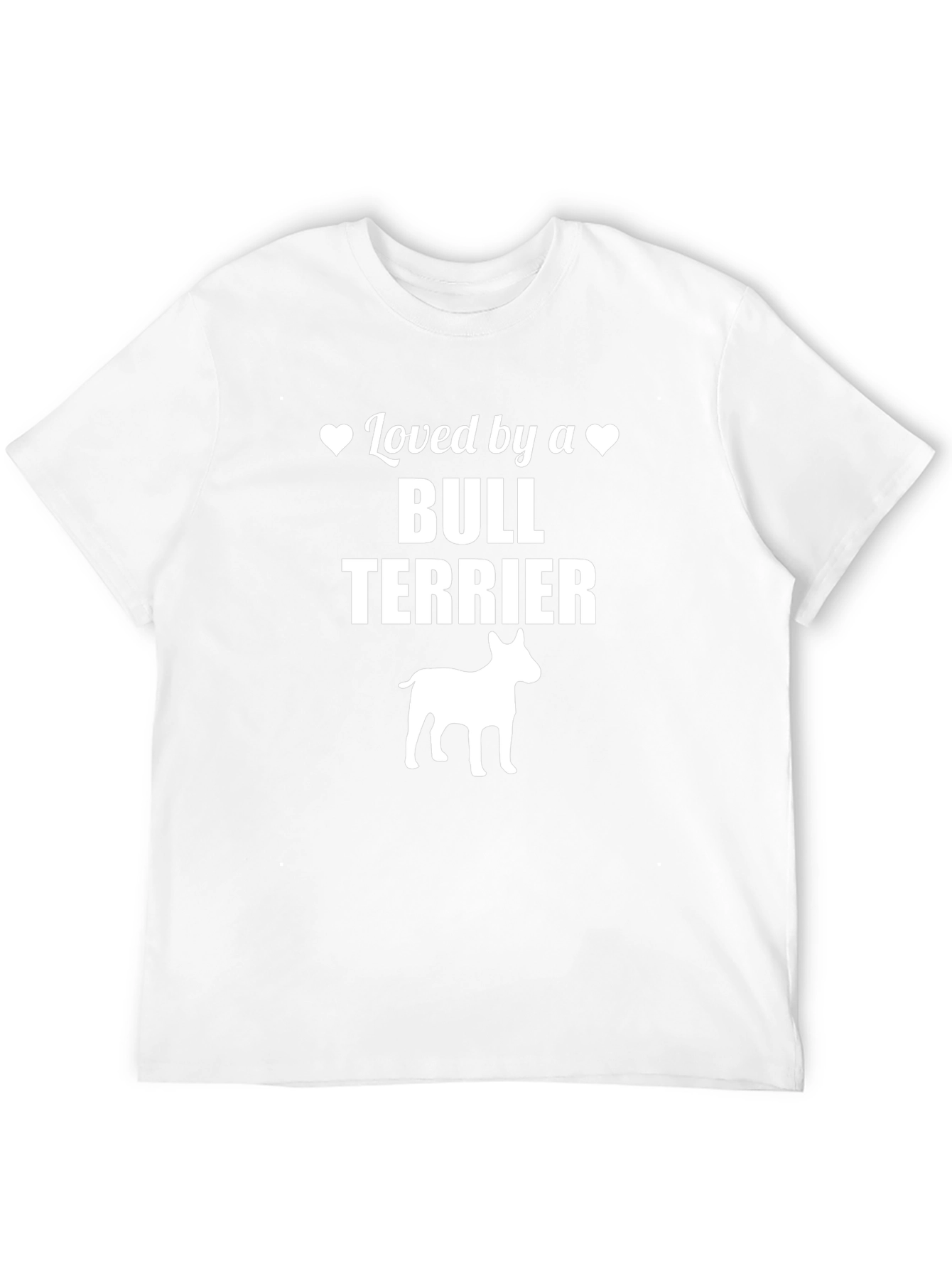 Loved by a Bull Terrier T-Shirt