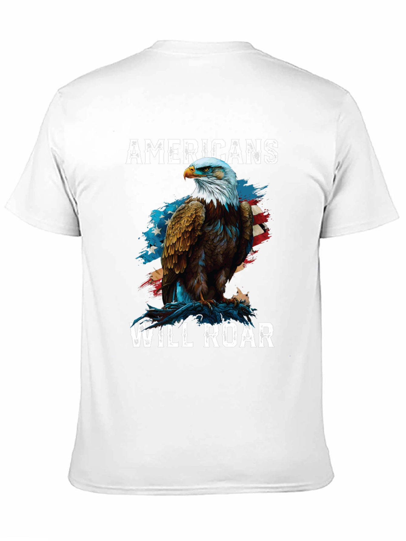 Americans Will Roar Eagle Patriotic T-Shirt
