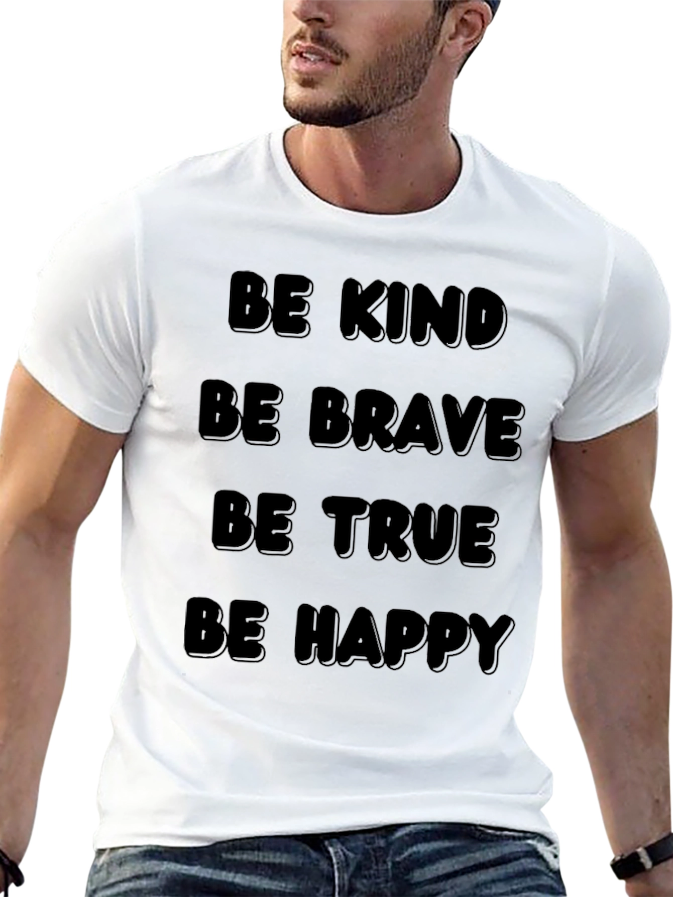 Kind Brave True Happy Graphic T-Shirt