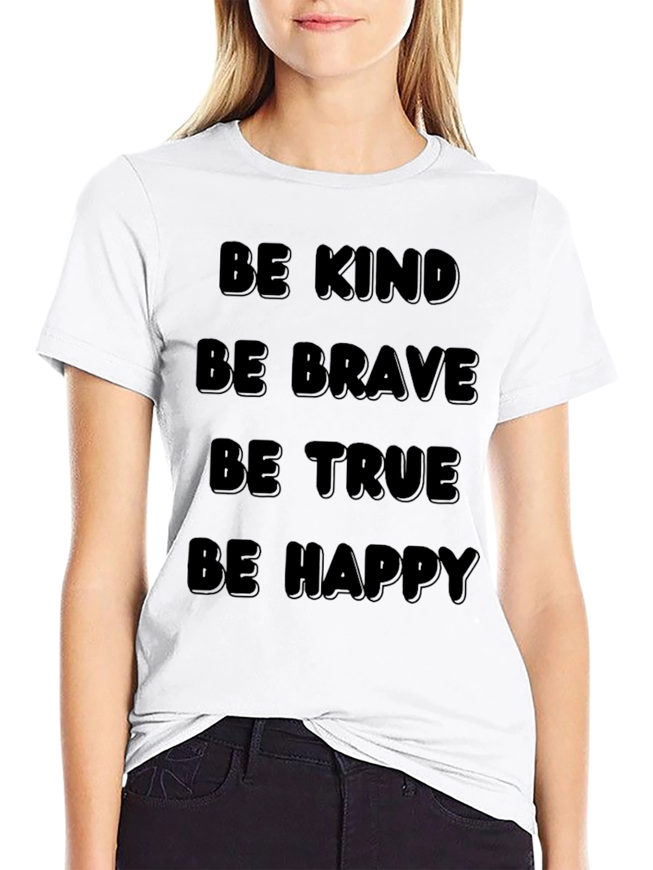 Kind Brave True Happy Graphic T-Shirt
