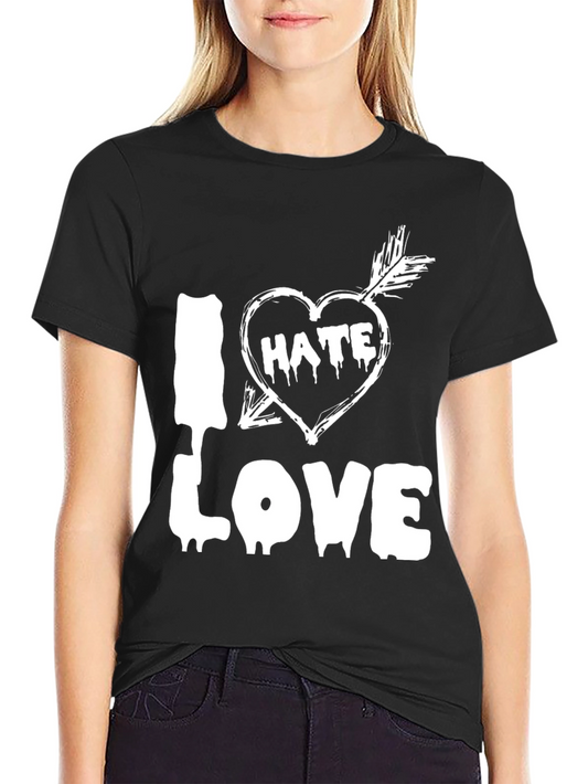 I Hate Love Graphic T-Shirt