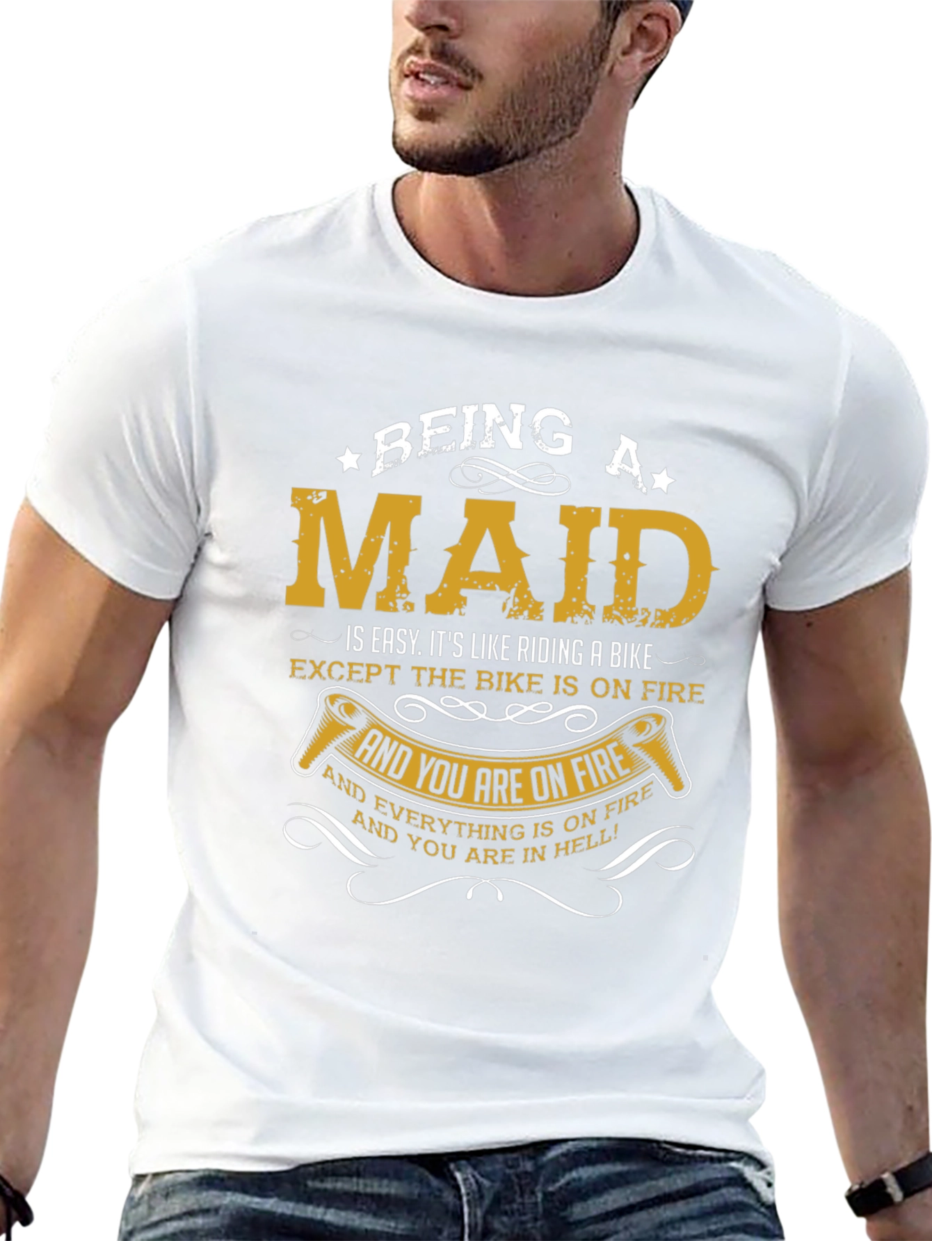 Being a Maid T-Shirt - Funny Maid Life Tee