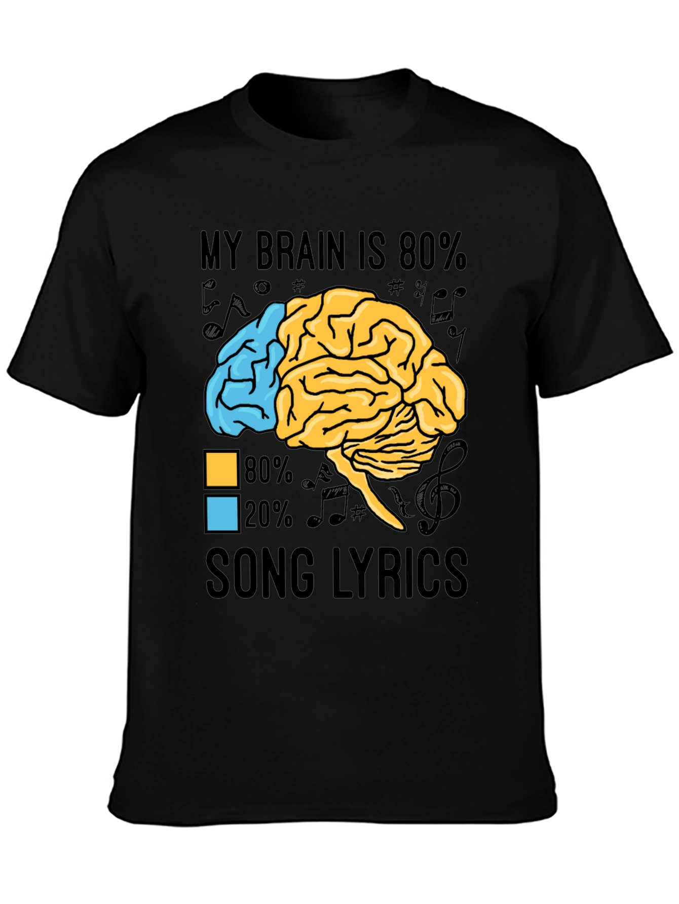 My Brain is 80% Song Lyrics Graphic T-Shirt