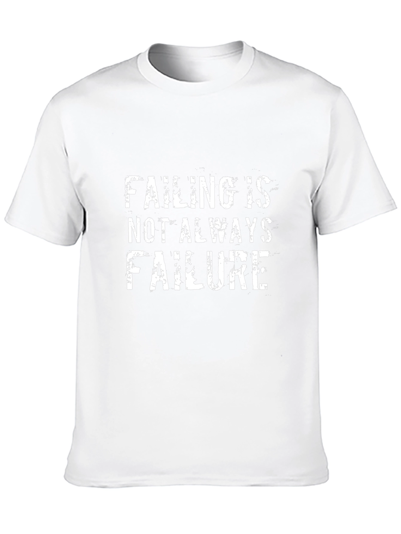 Failing is Not Always Failure Graphic Tee