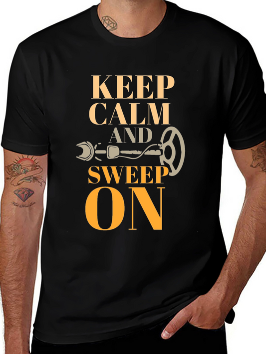 Keep Calm and Sweep On T-Shirt - Metal Detecting Gift