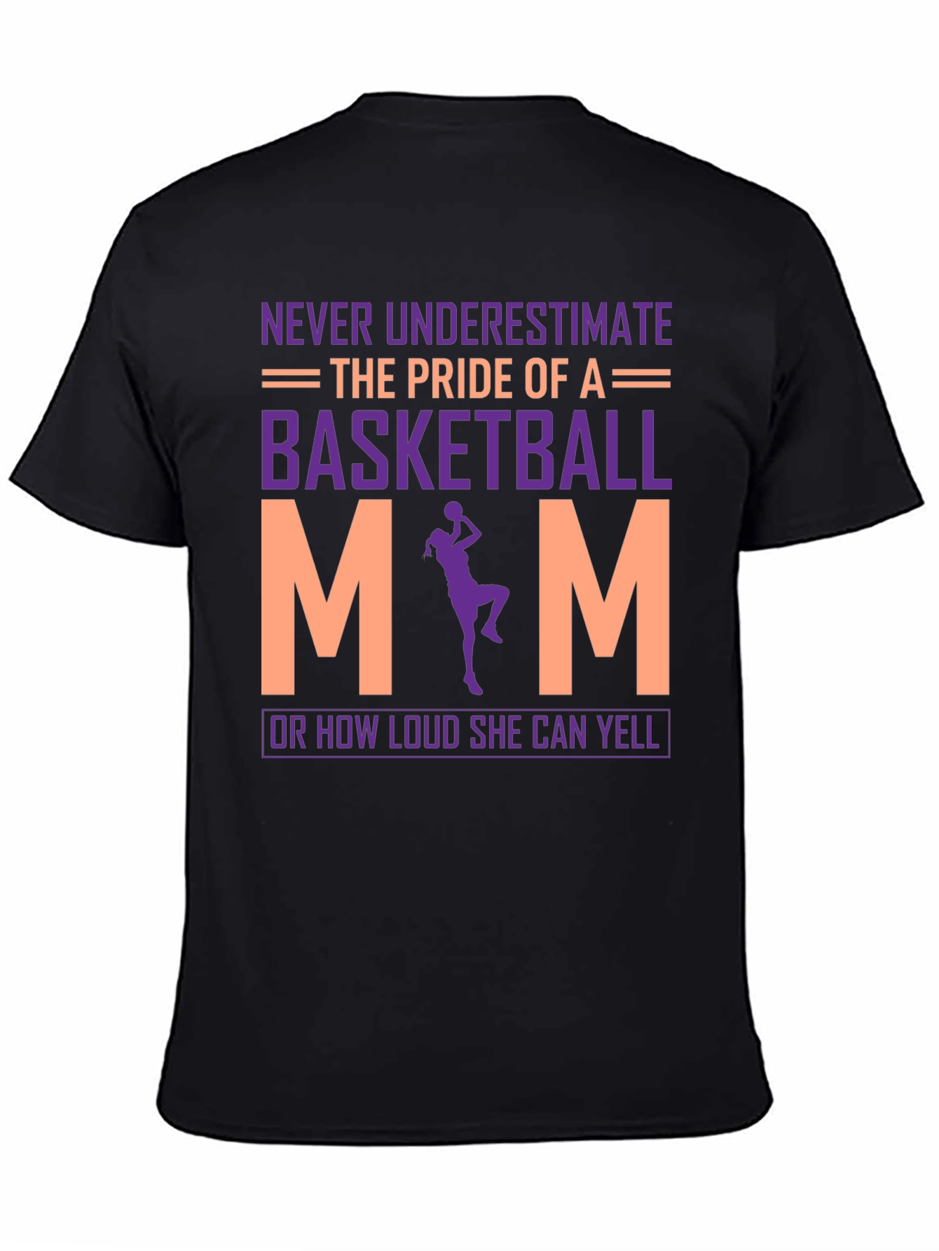 Basketball Mom T-Shirt - Pride and Loud!