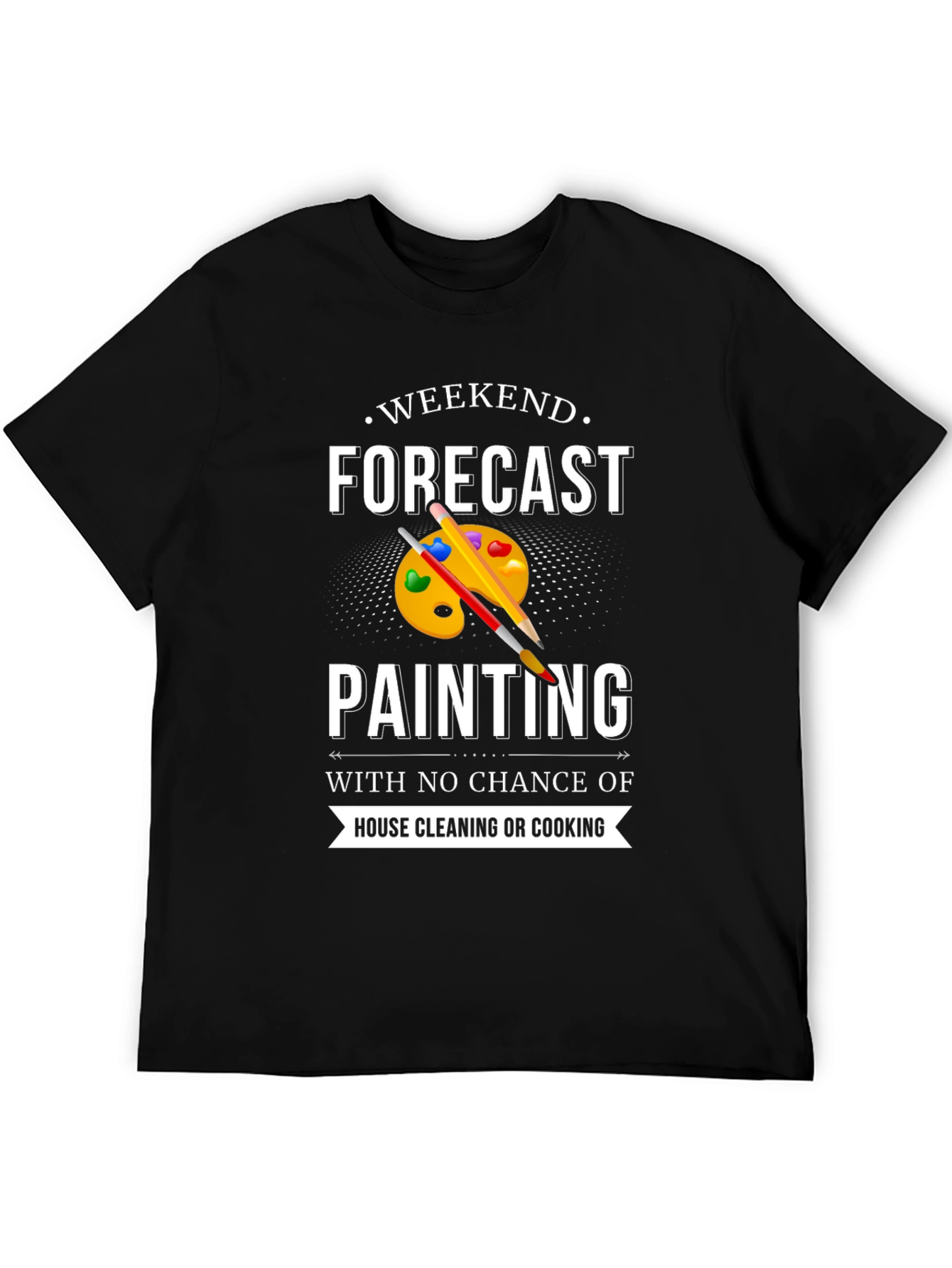 Weekend Forecast Painting T-Shirt