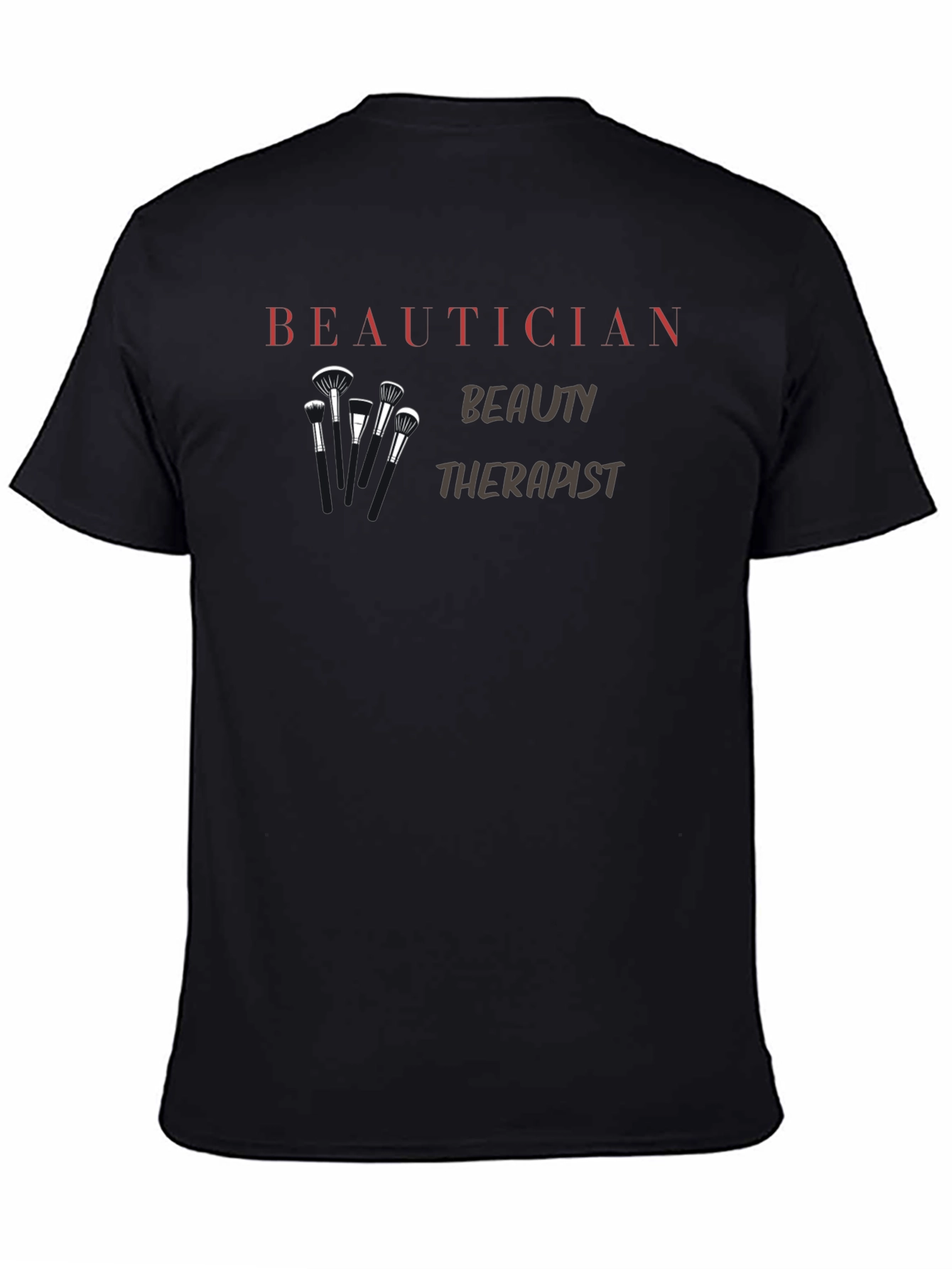 Beautician Beauty Therapist T-Shirt