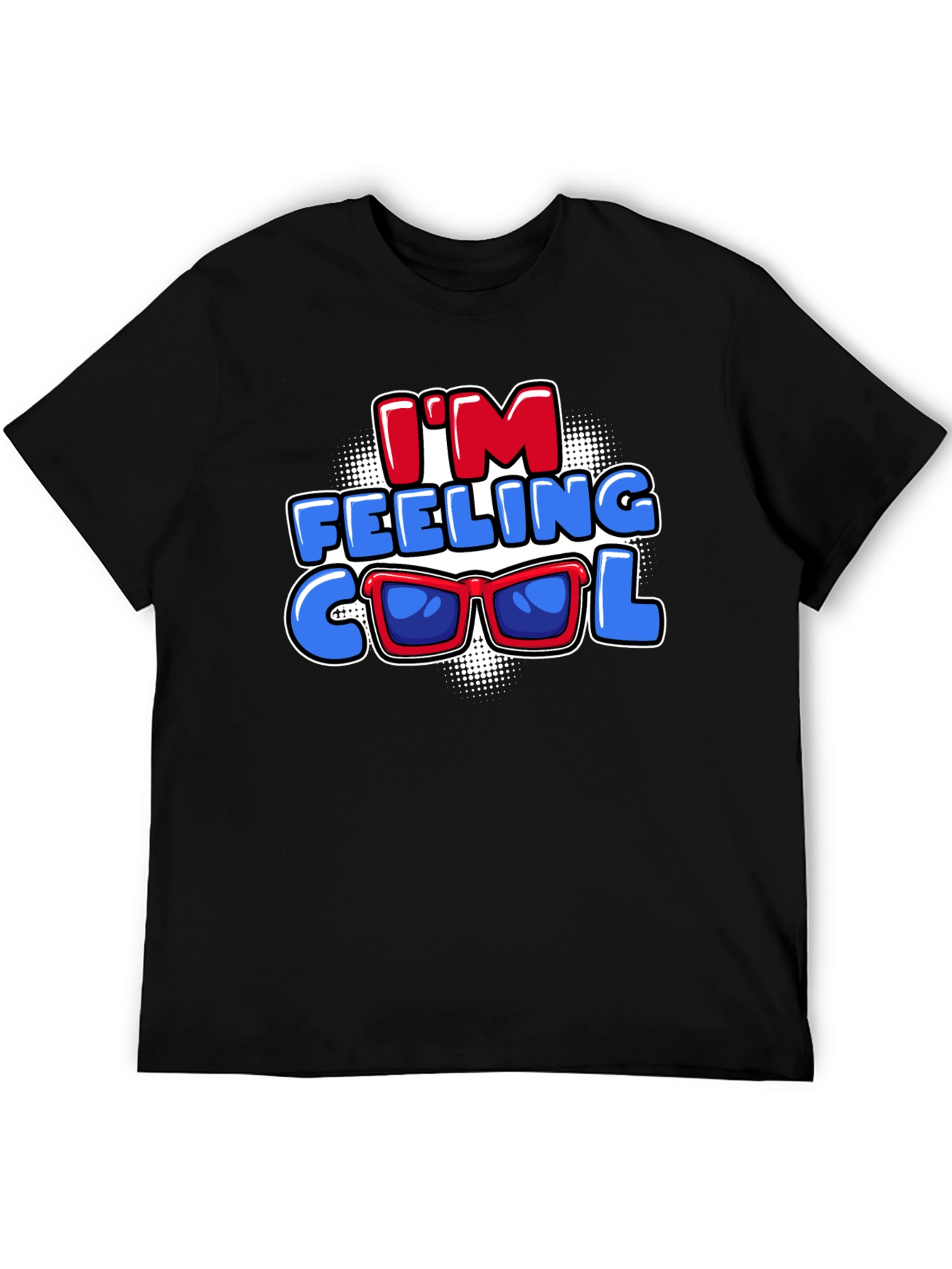 Im Feeling Cool Graphic Tee