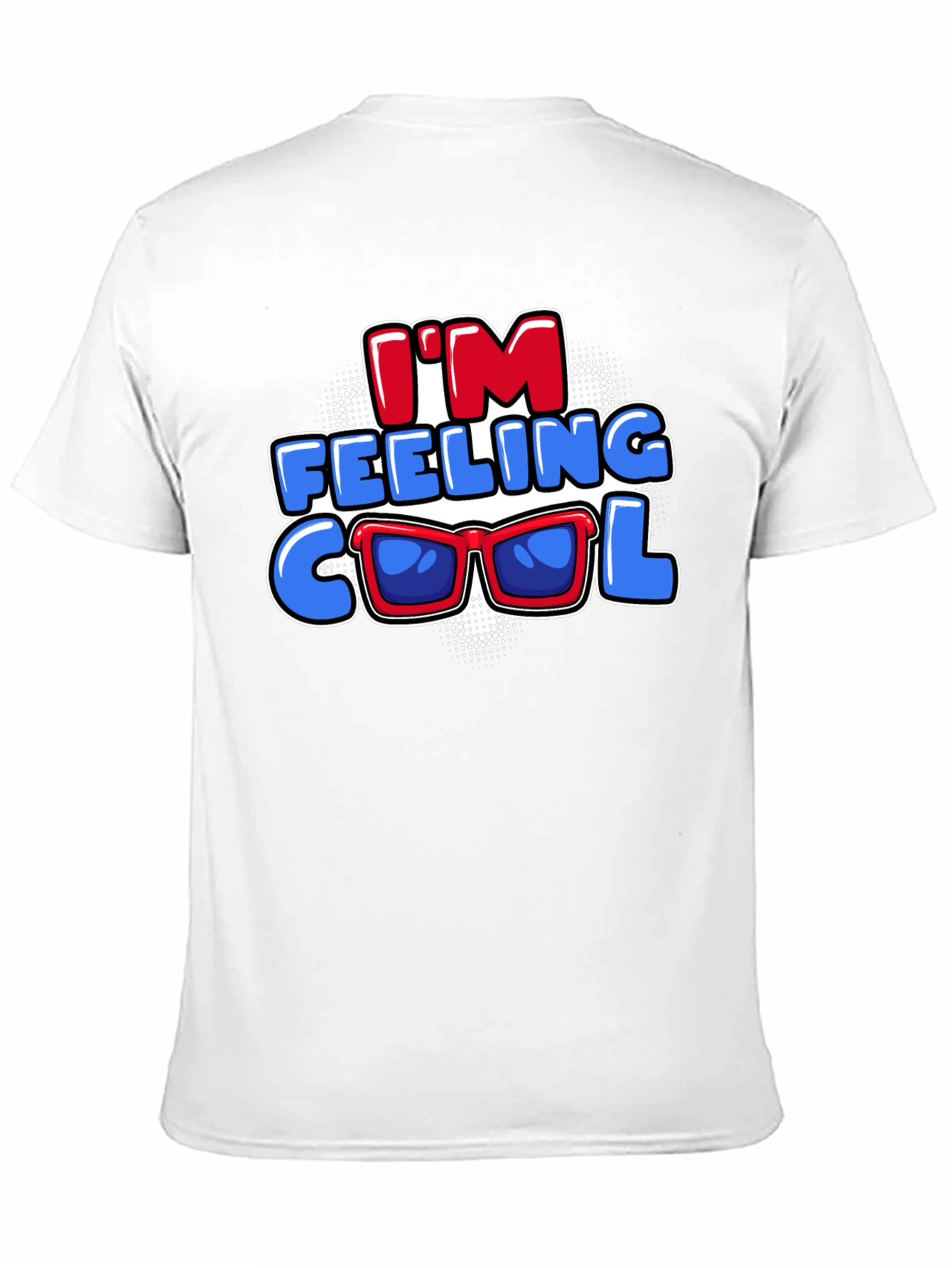 Im Feeling Cool Graphic Tee