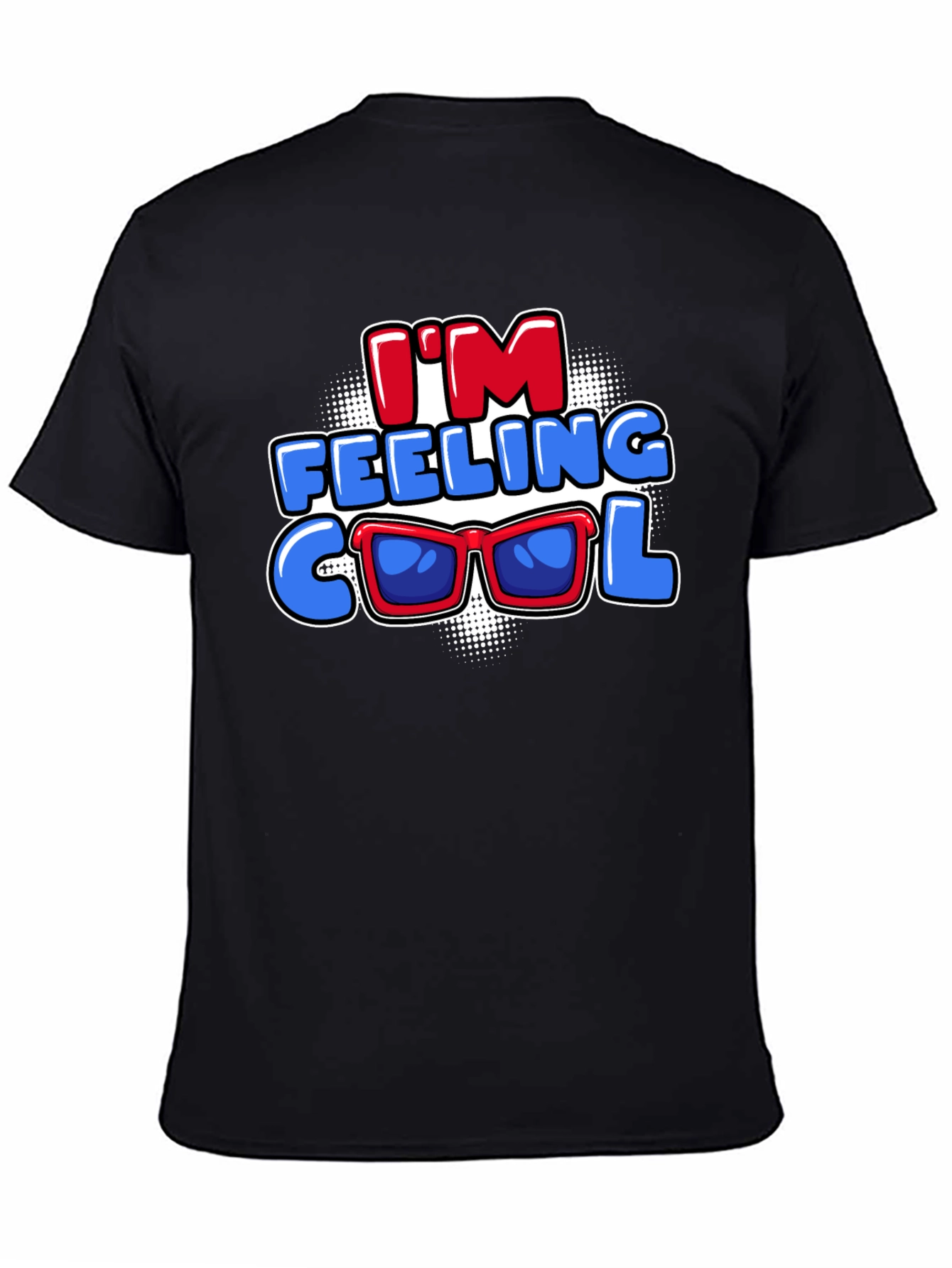 Im Feeling Cool Graphic Tee