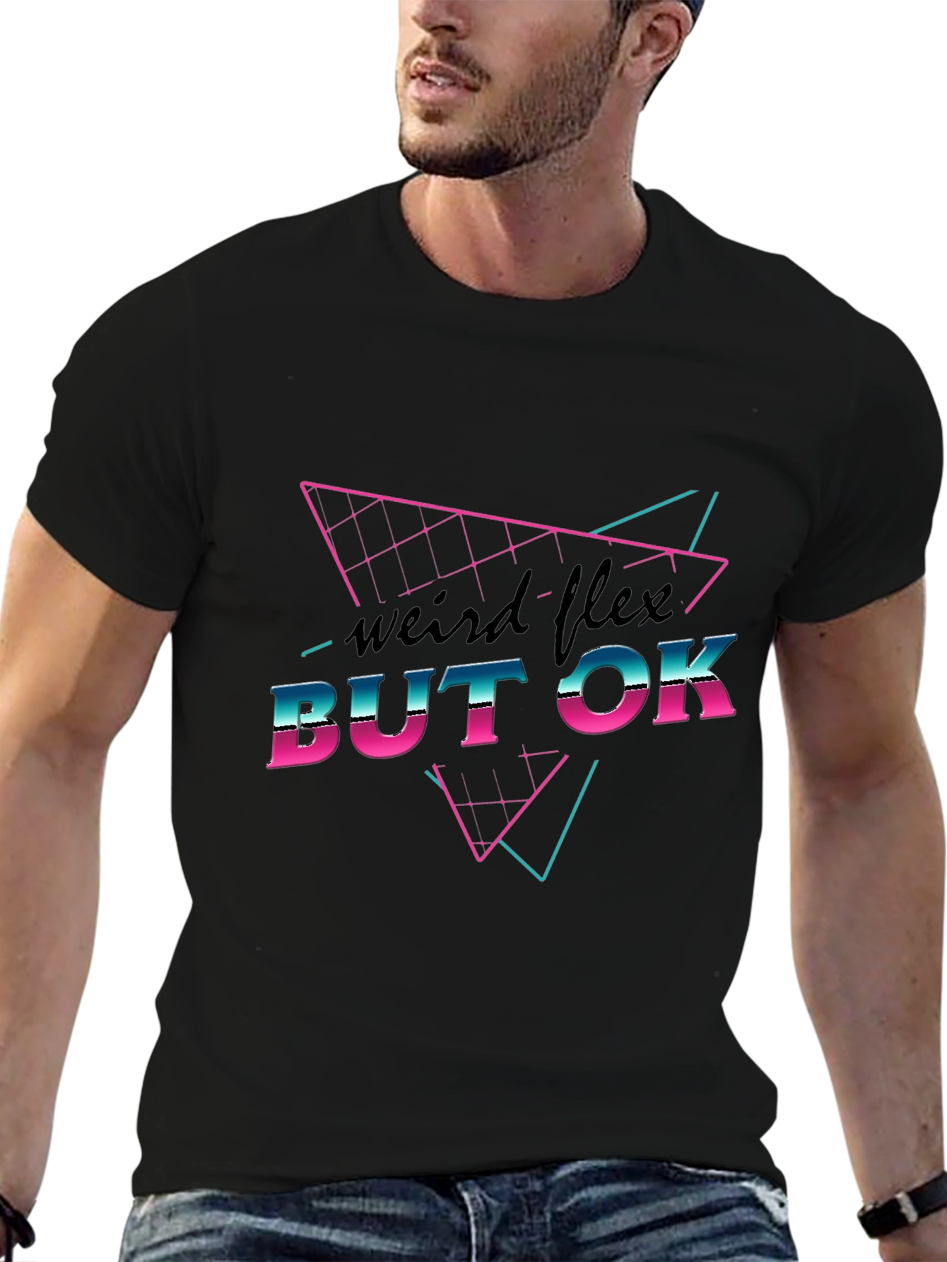 Weird Flex But OK Graphic T-Shirt
