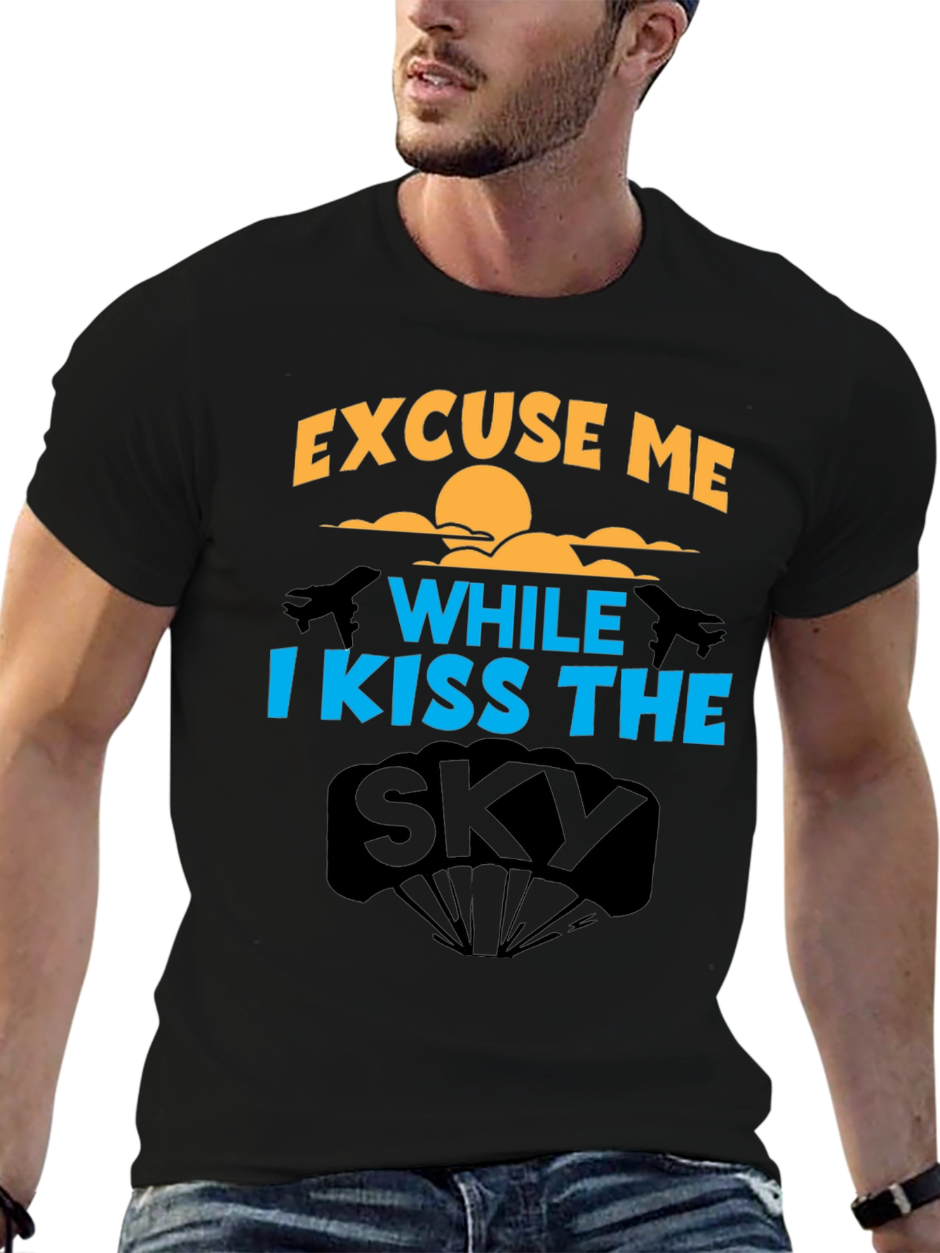 Excuse Me While I Kiss the Sky T-Shirt