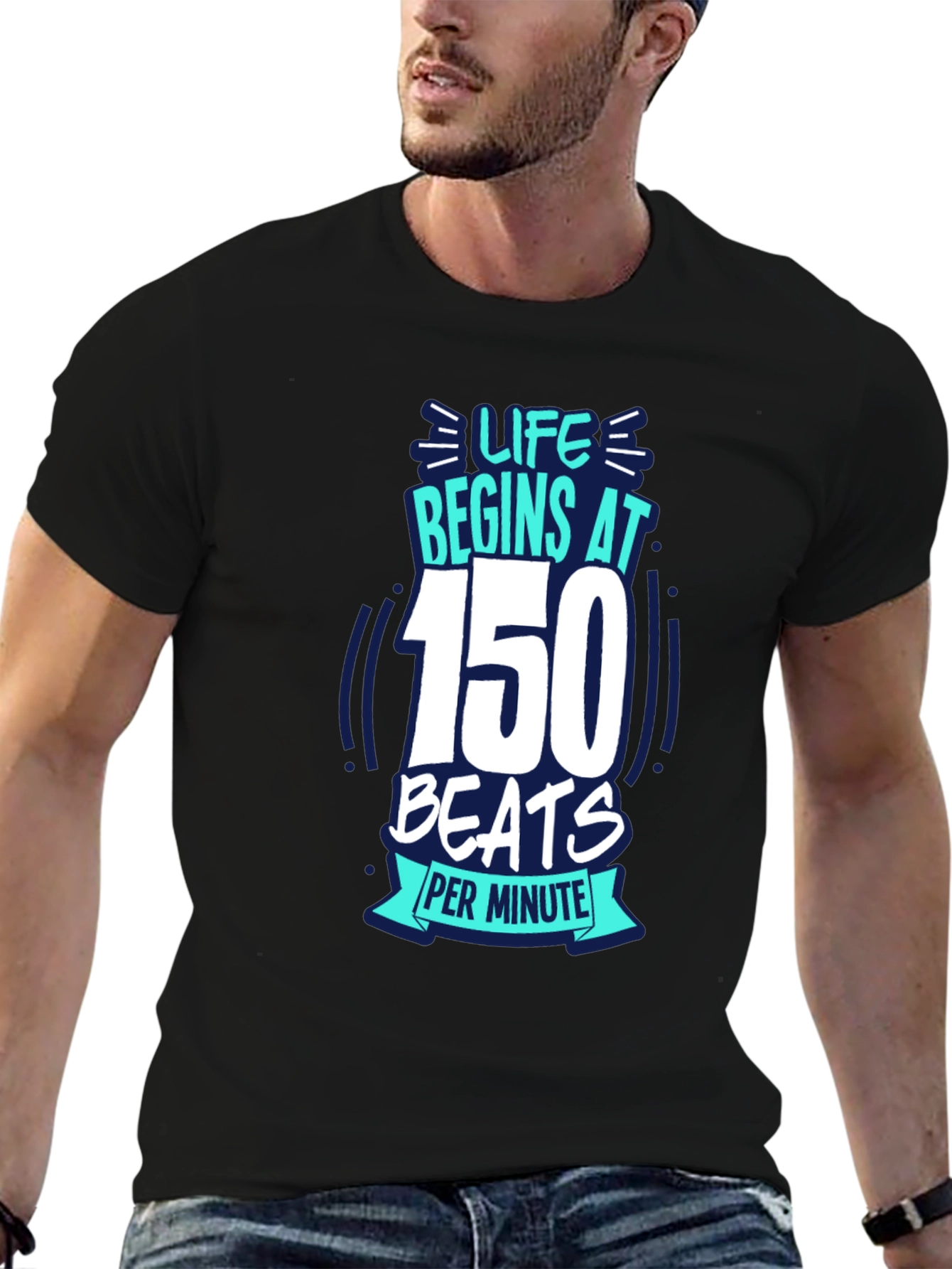 Life Begins at 150 BPM Graphic Tee